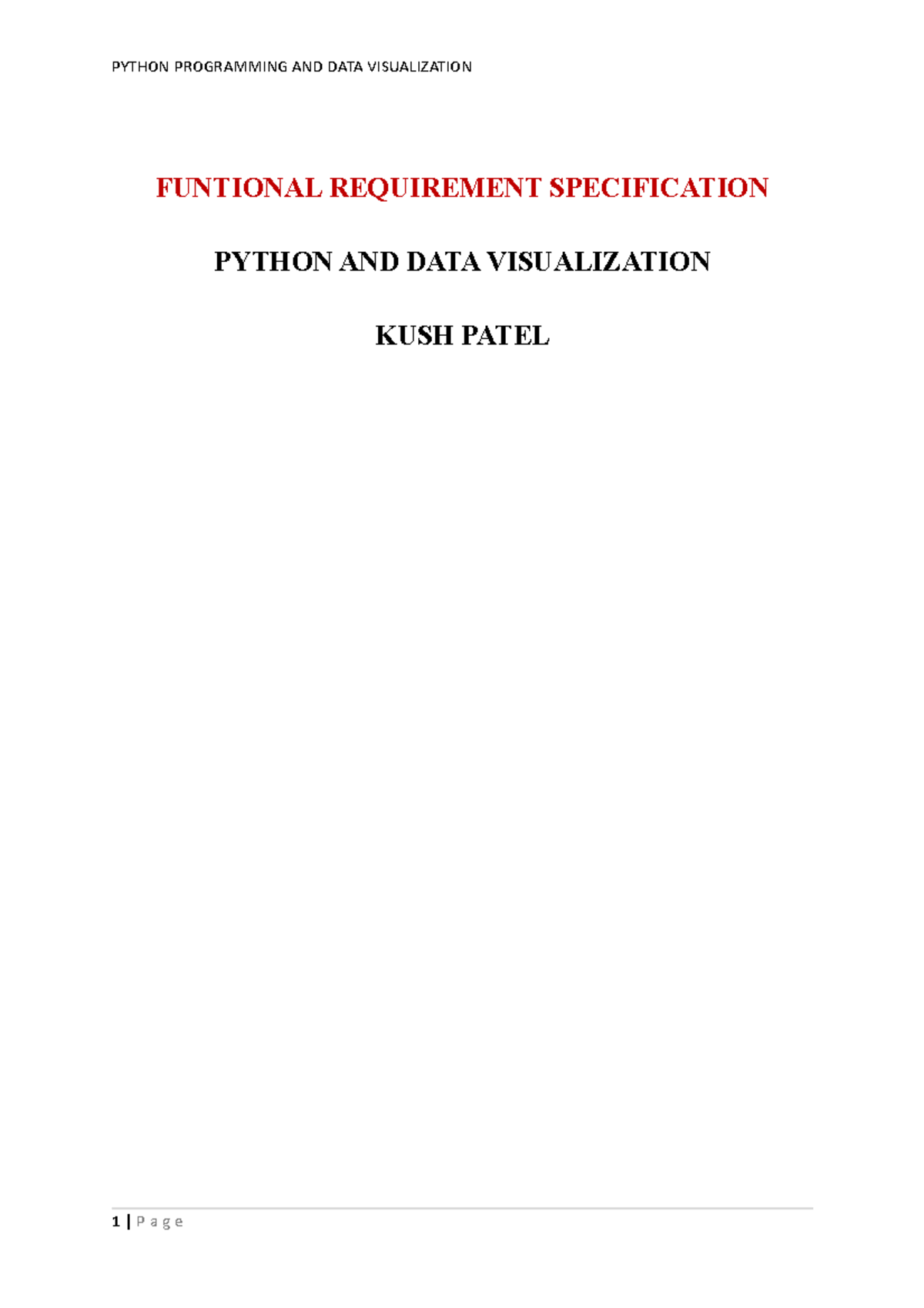 Internship Report - FUNTIONAL REQUIREMENT SPECIFICATION PYTHON AND DATA ...