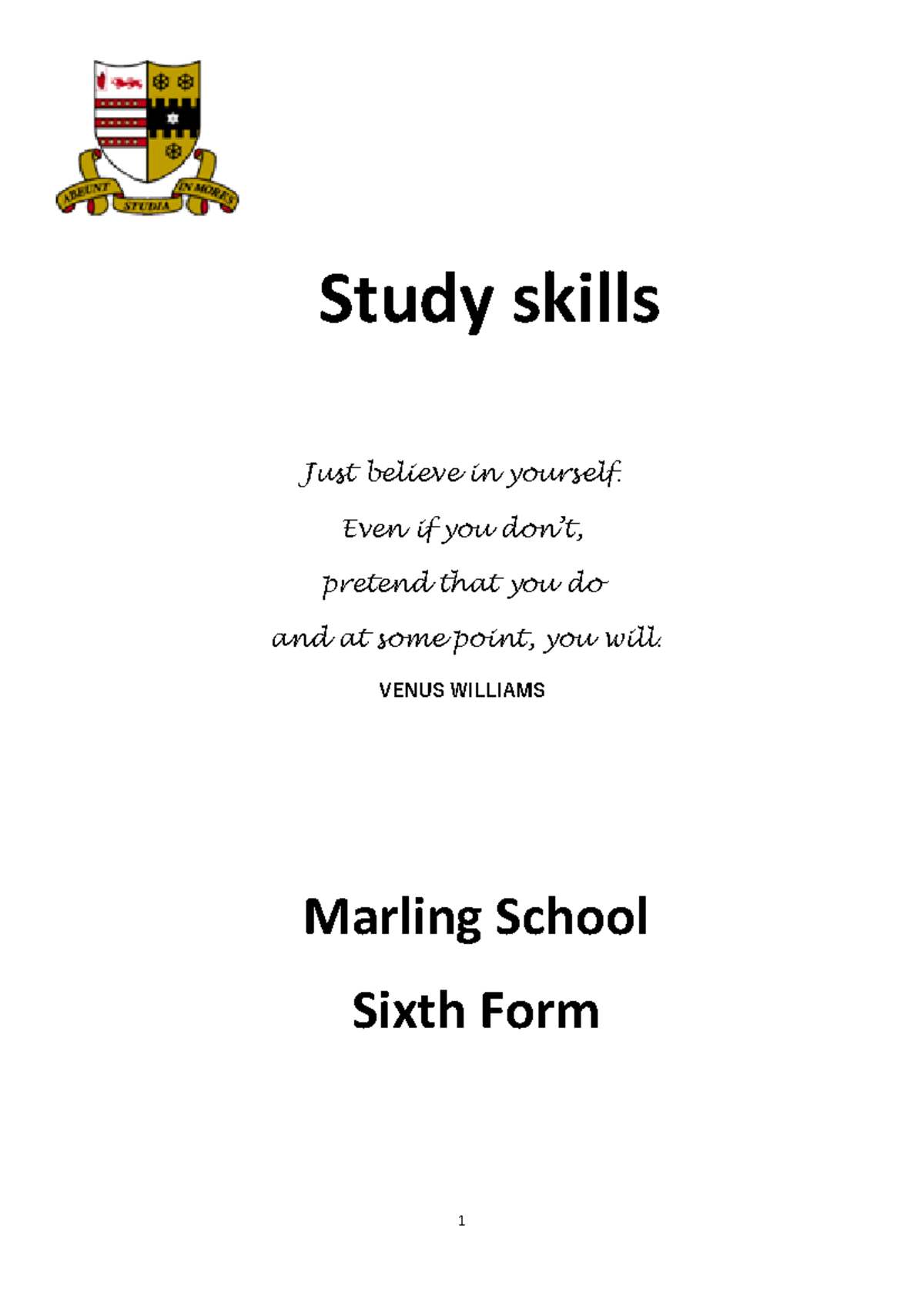 Study+ Skills+ Handbook - Study skills Just believe in yourself. Even ...
