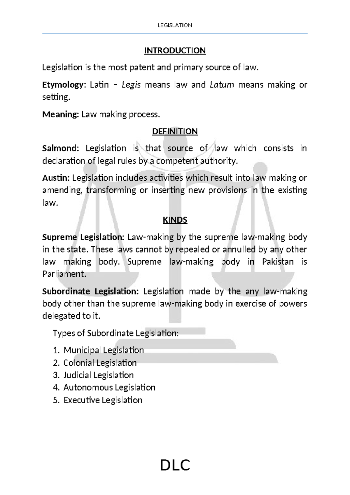 2. Legislation - LEGISLATION INTRODUCTION Legislation is the most ...