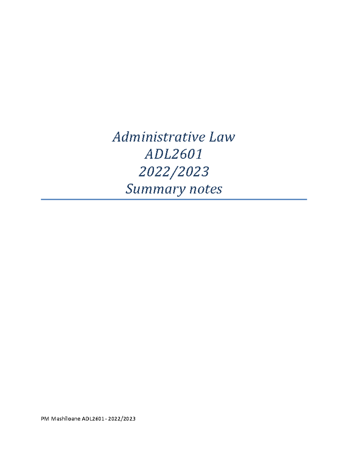 Administrative Law - Administrative Law ADL 2022/ Summary notes Study ...
