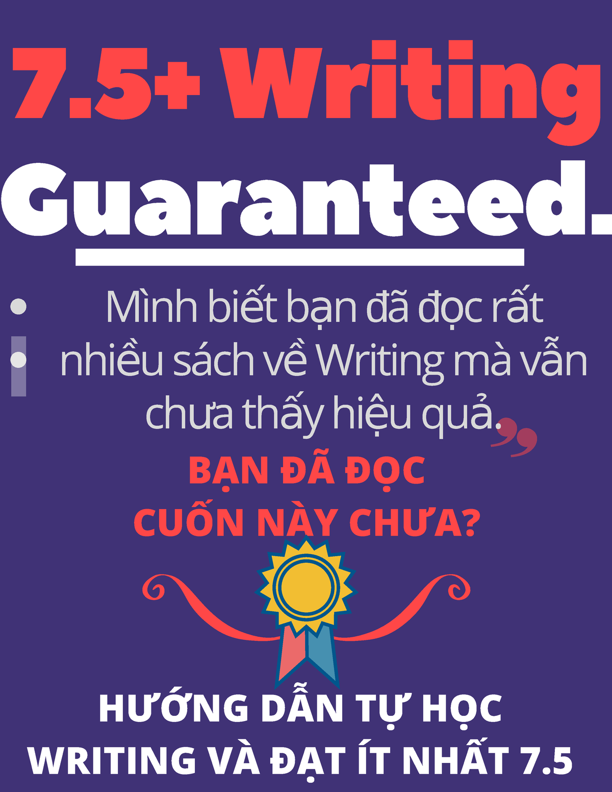 Bản sao của 7.5+ Writing Guaranteed ( Exercise Booklet Included) - Mình ...
