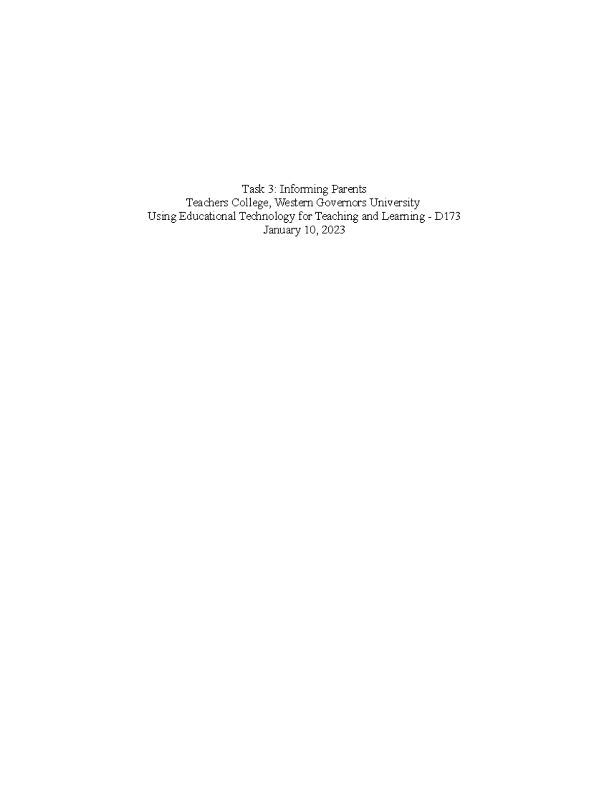 TASK 3 - Informing Parents - Task 3: Informing Parents Teachers College ...