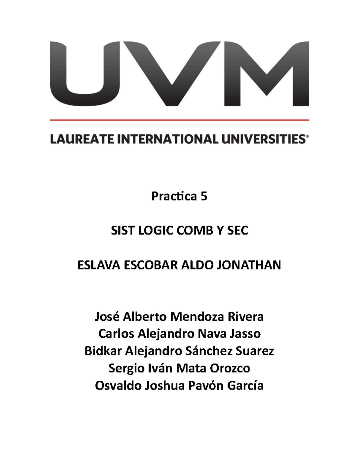 Practica 5 SIMO - Practica 5 SIST LOGIC COMB Y SEC ESLAVA ESCOBAR ALDO ...