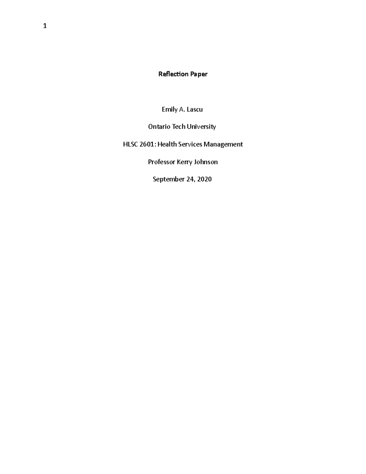 Reflection Paper - assignment - Reflection Paper Emily A. Lascu Ontario ...