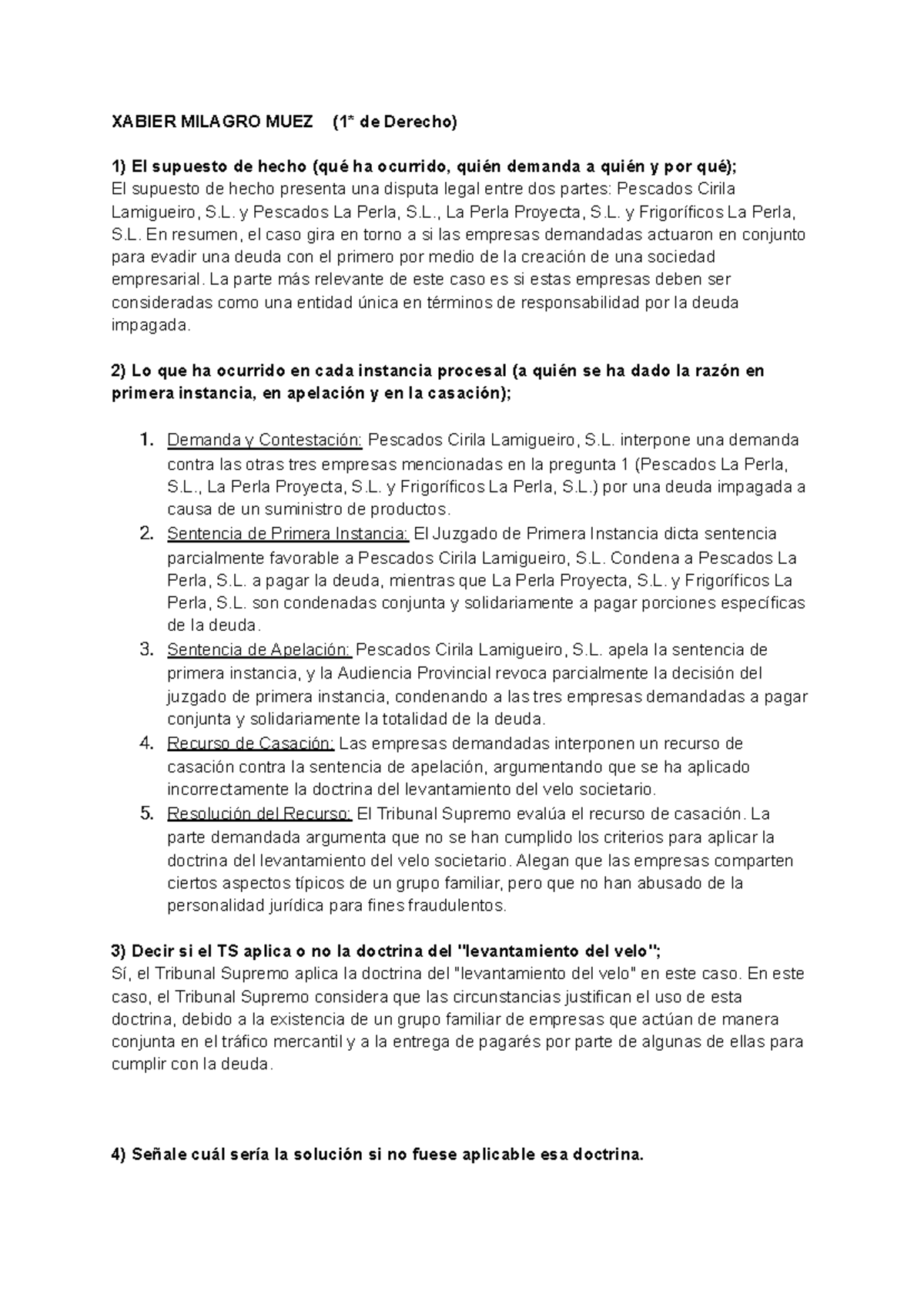 Practica civil - aldkjmf - XABIER MILAGRO MUEZ (1* de Derecho) 1) El ...