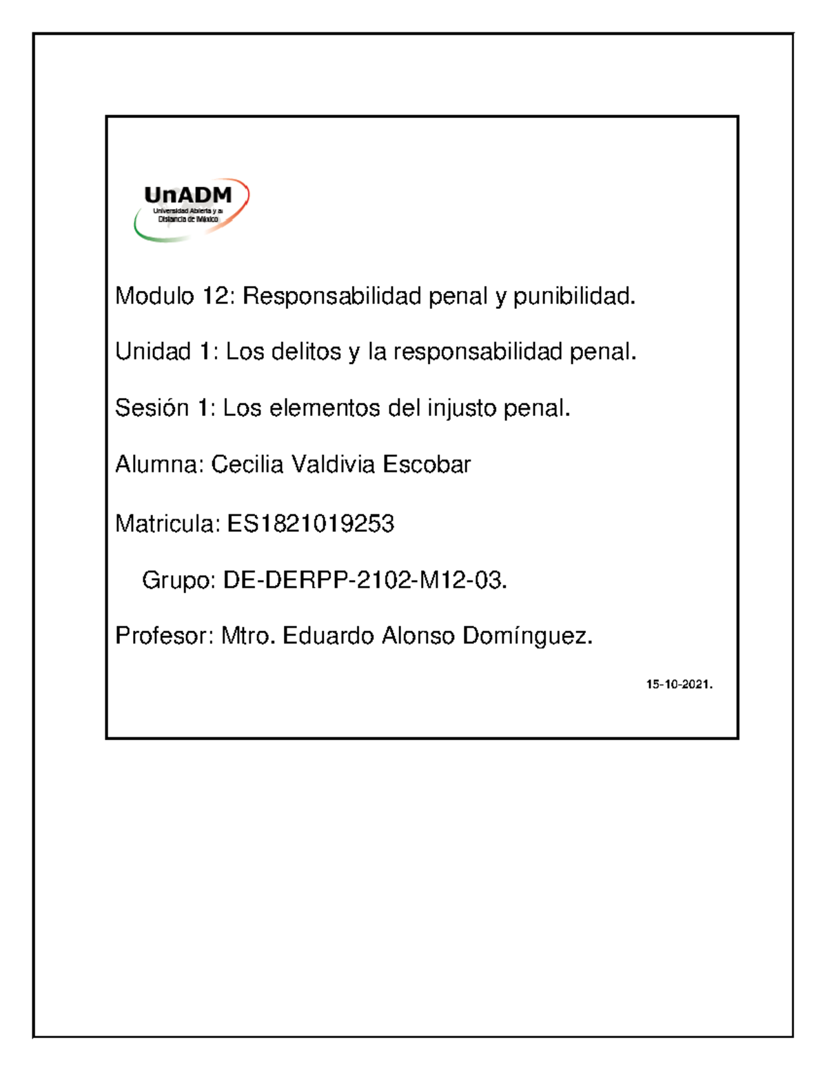 M12 U1 S1 CEVE - Nota: 90 - Modulo 12: Responsabilidad penal y ...