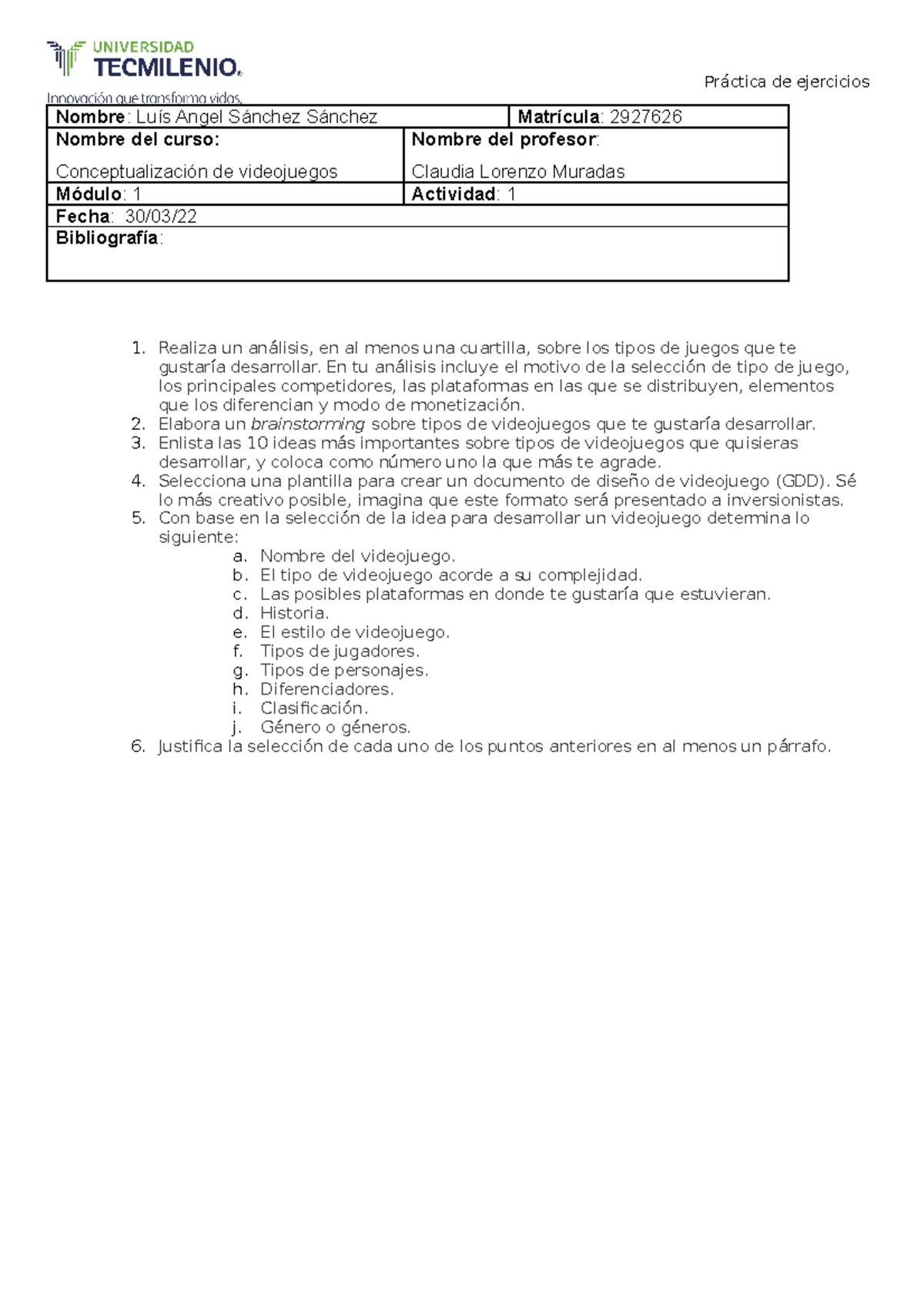 Evidencia: Desarrollando el plan para un videojuego - Práctica de ...