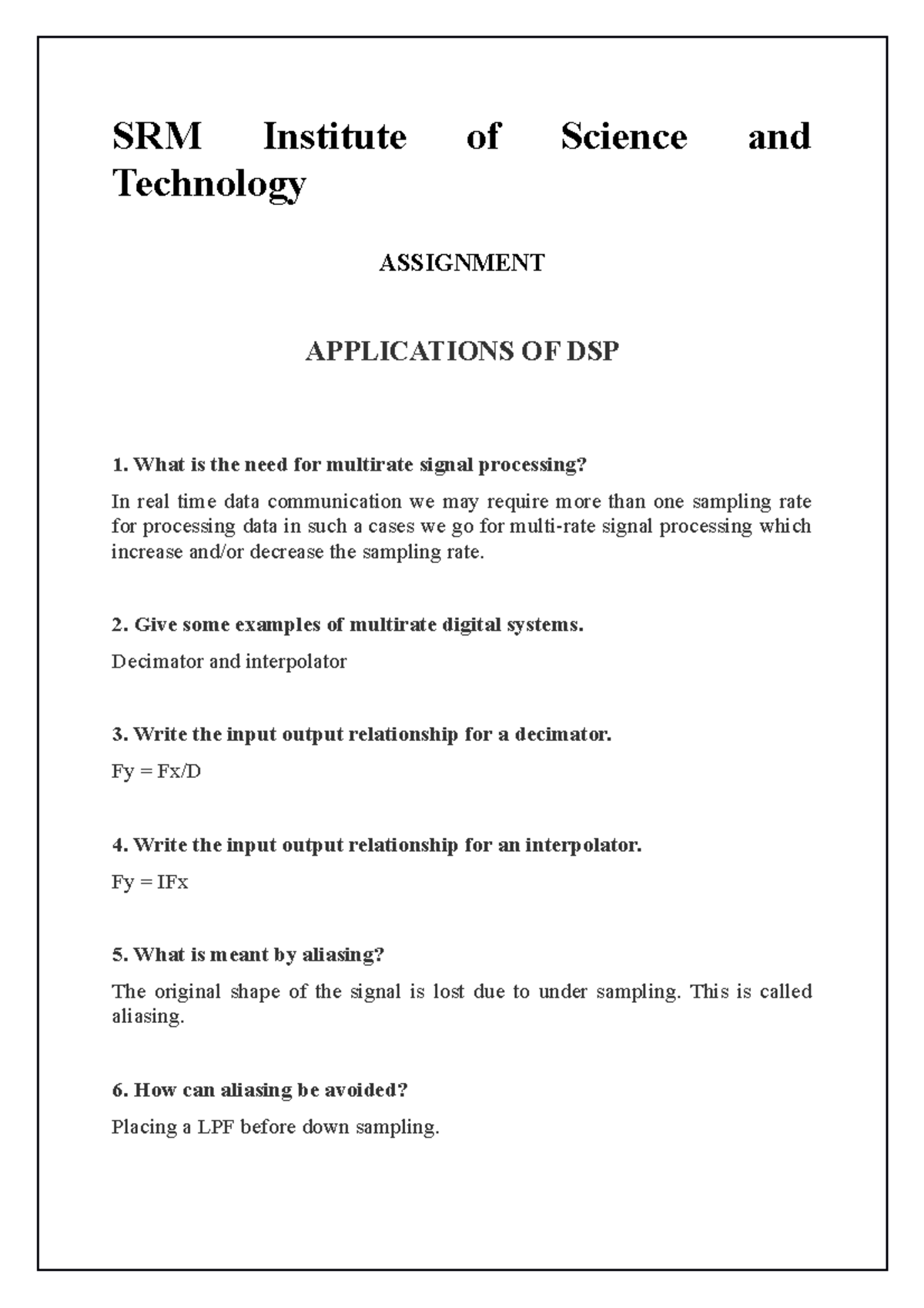 Applications OF DSP A SRM Institute of Science and Technology
