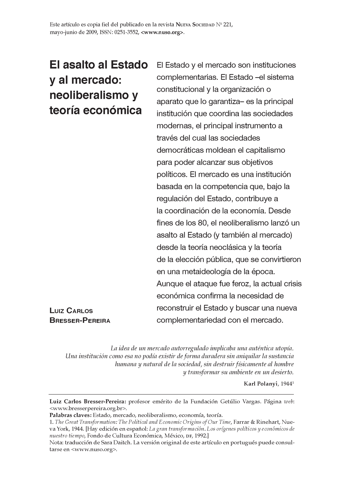 Neoliberalismo Y Teoria Economica - La Idea De Un Mercado Autorregulado ...