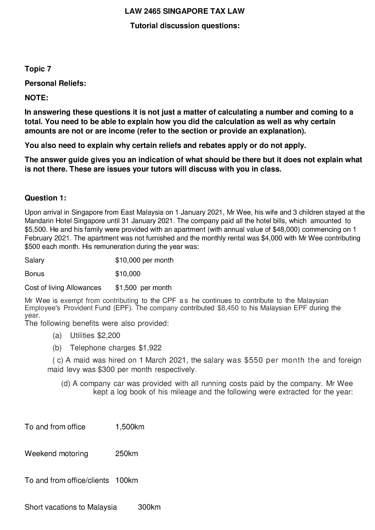 WEEK 7 Personal Reliefs Tutorial Questions - LAW 2465 SINGAPORE TAX LAW ...