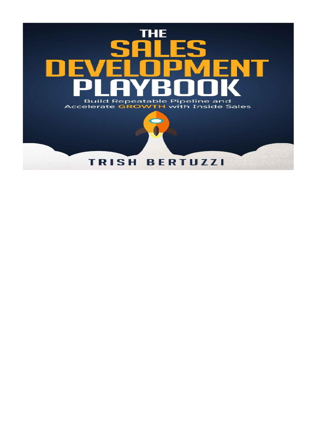 the-sales-development-playbook-by-trish-bertuzzi-praise-for-the-sales