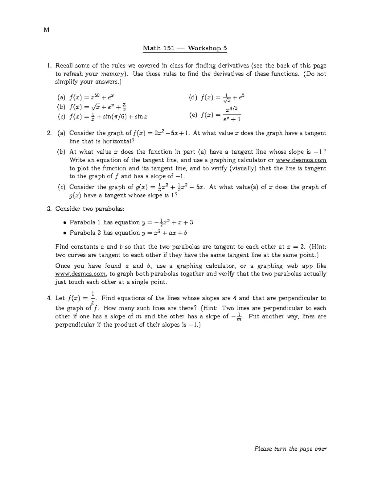 Math 151 Workshop 5 (M) - M Math 151 — Workshop 5 Recall some of the ...