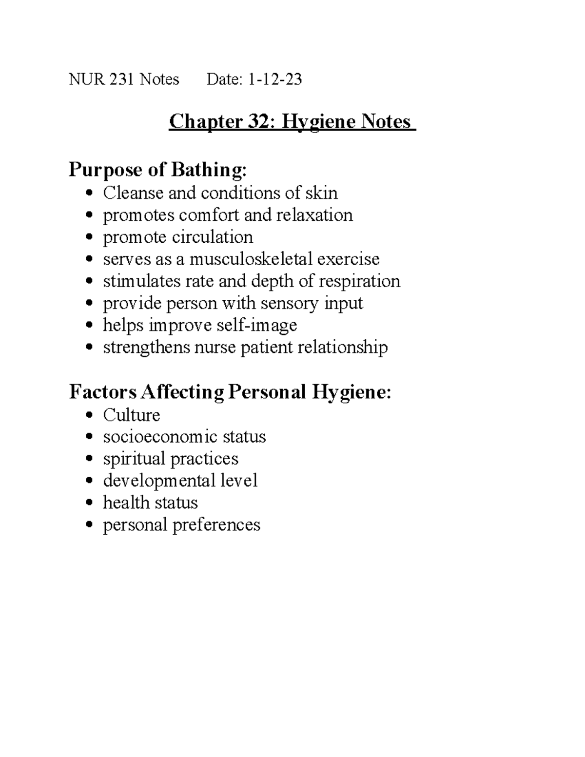 Hygiene Notes NUR 231 Notes Date 112 Chapter 32 Hygiene Notes