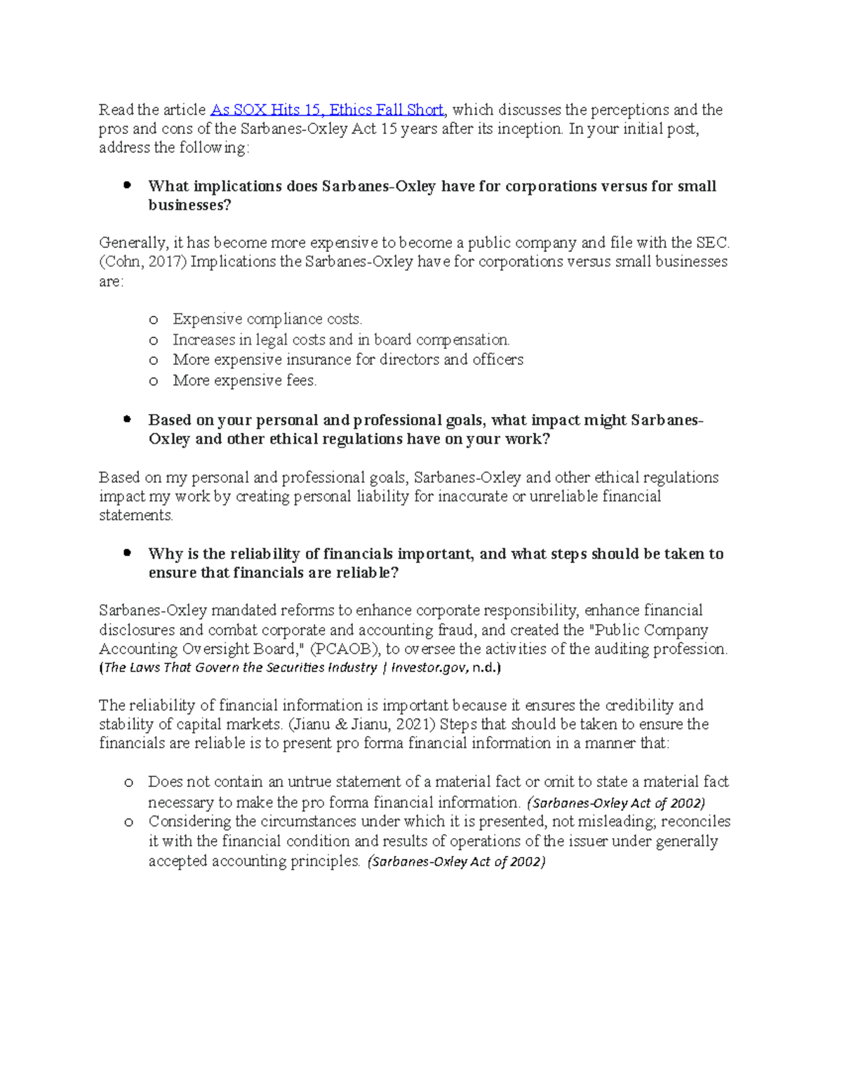 ACC 309 SOX Discussion - Read the article As SOX Hits 15, Ethics Fall ...