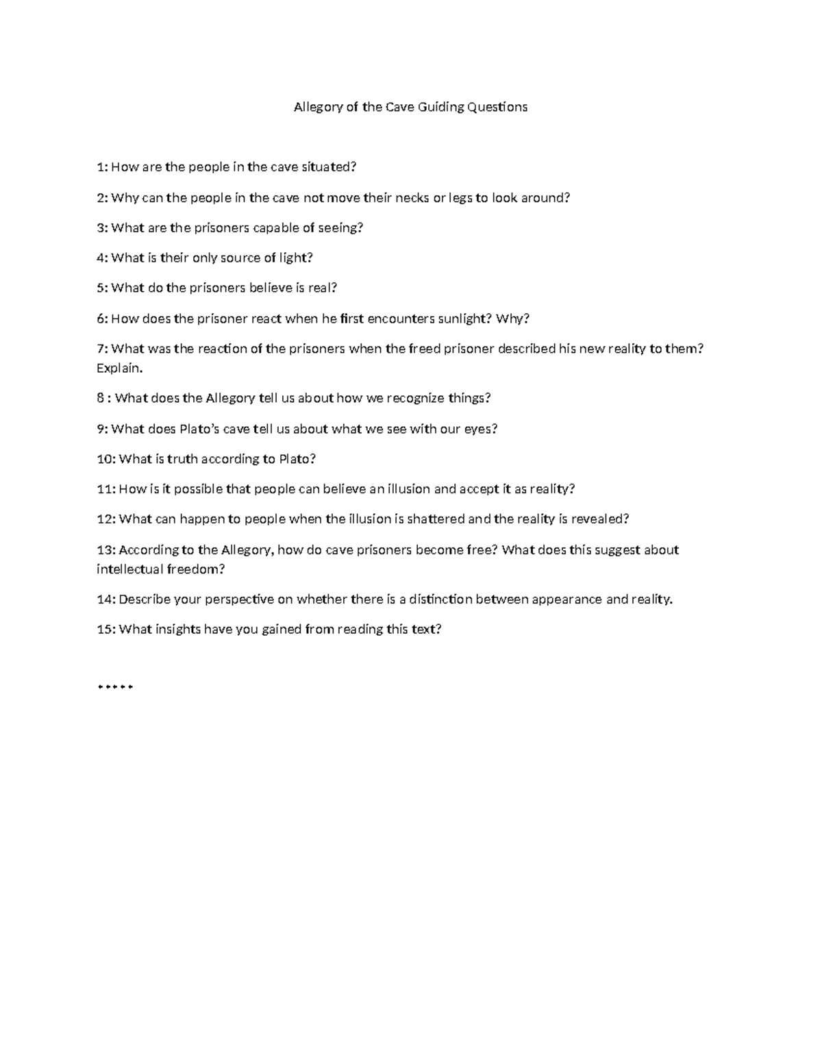 Allegory guiding questions Allegory of the Cave Guiding Questions 1