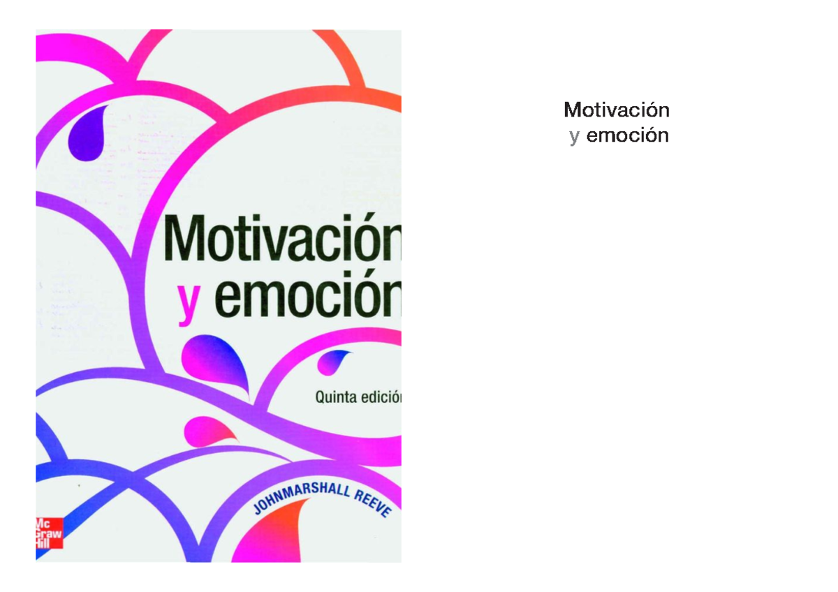 Reeve Motivación y Emoción extracto libro - Motivación y emoción Quinta