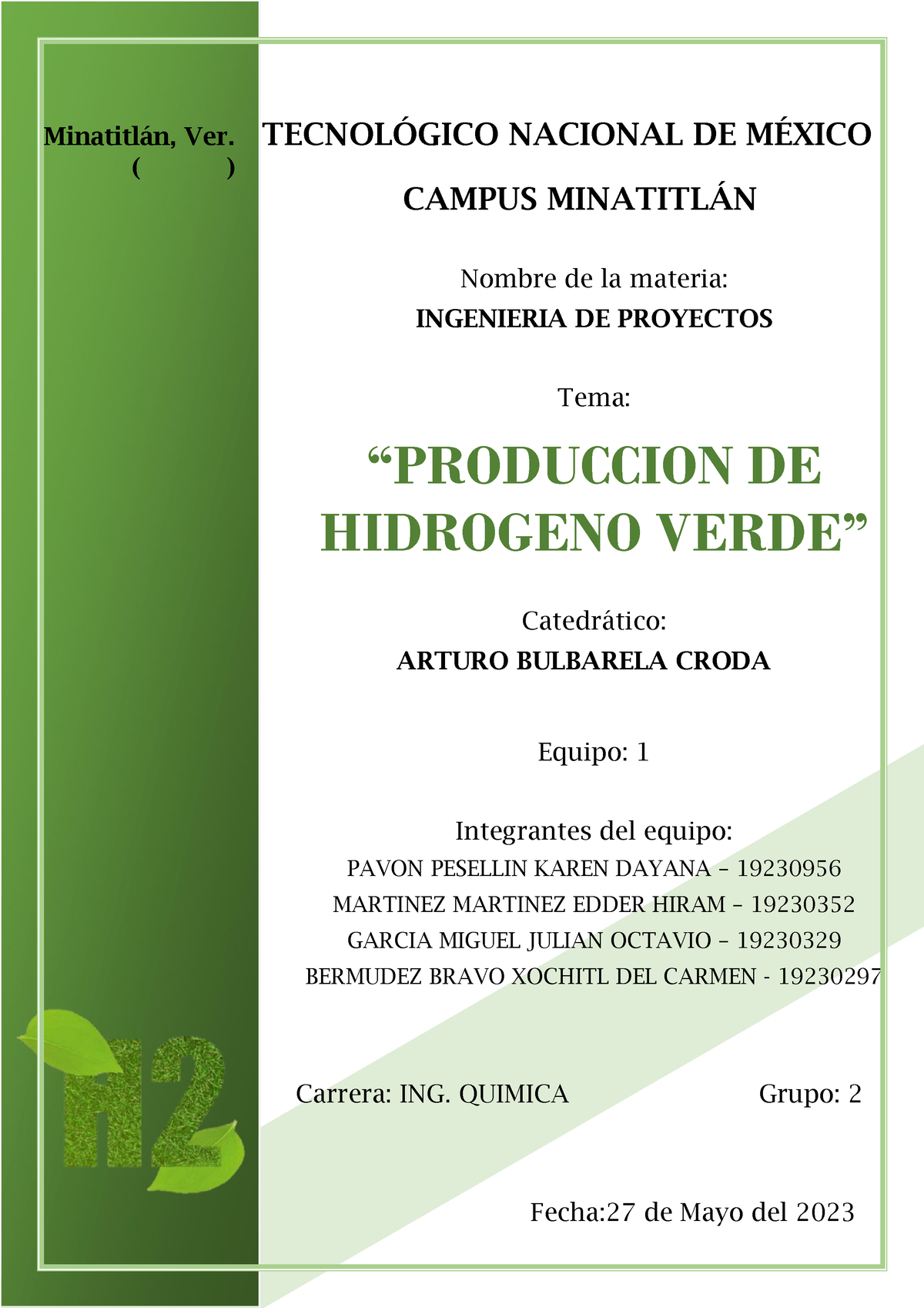 ING. Proyec-PROD H2 Verde- Equipo 1. (UNID. 4 Y 5) - Minatitl·n, Ver ...