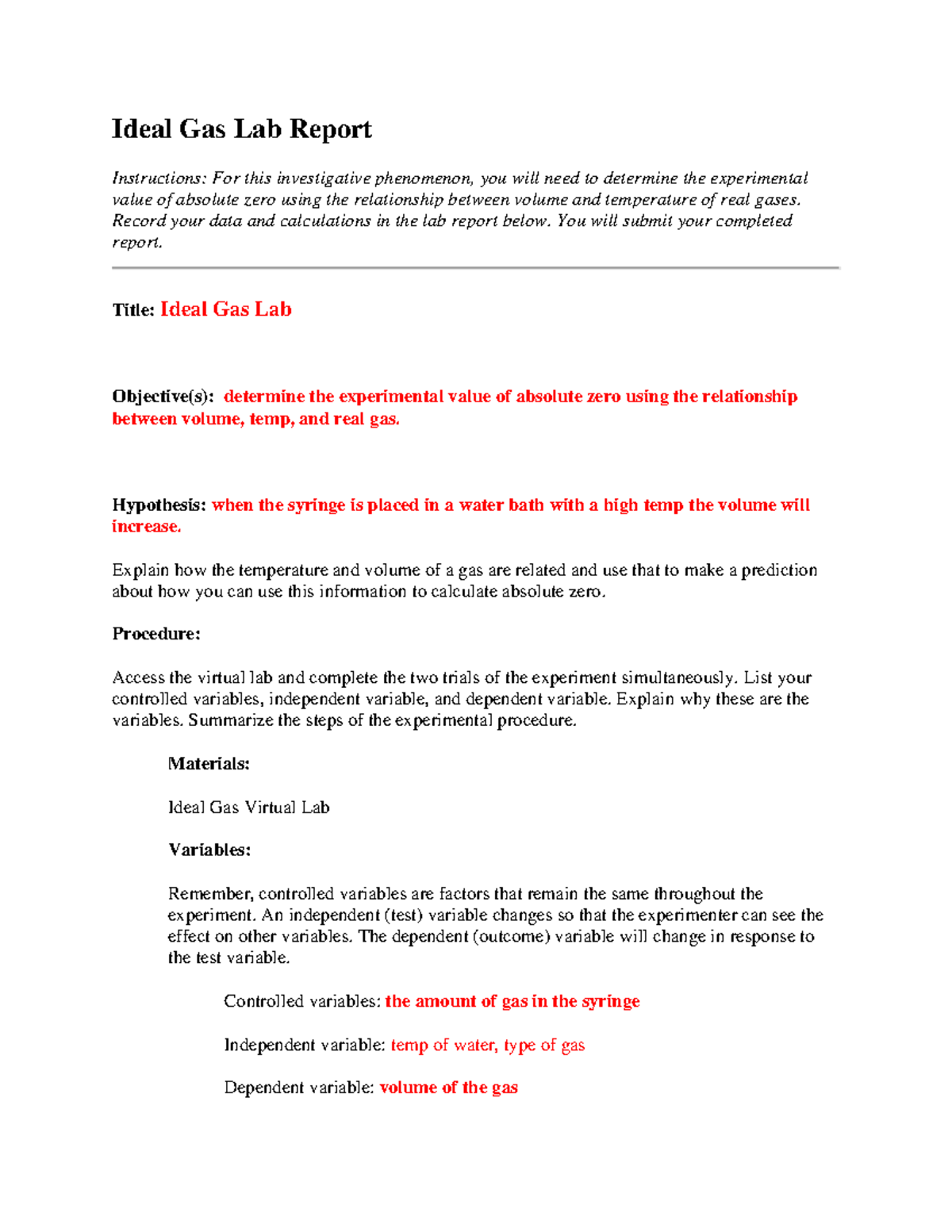 Lab report Ideal Gas Lab Report Instructions For this investigative