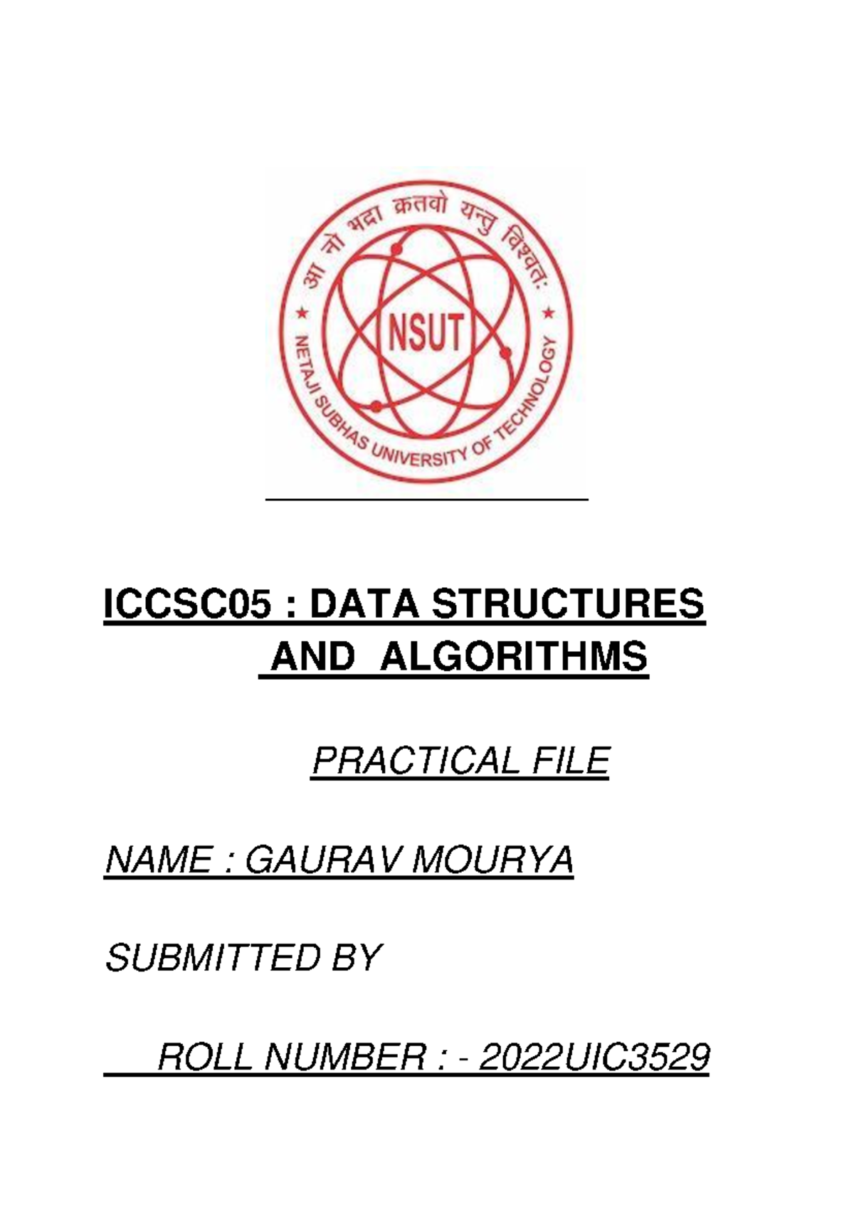 DSA file - Practical File - ICCSC05 : DATA STRUCTURES AND ALGORITHMS ...