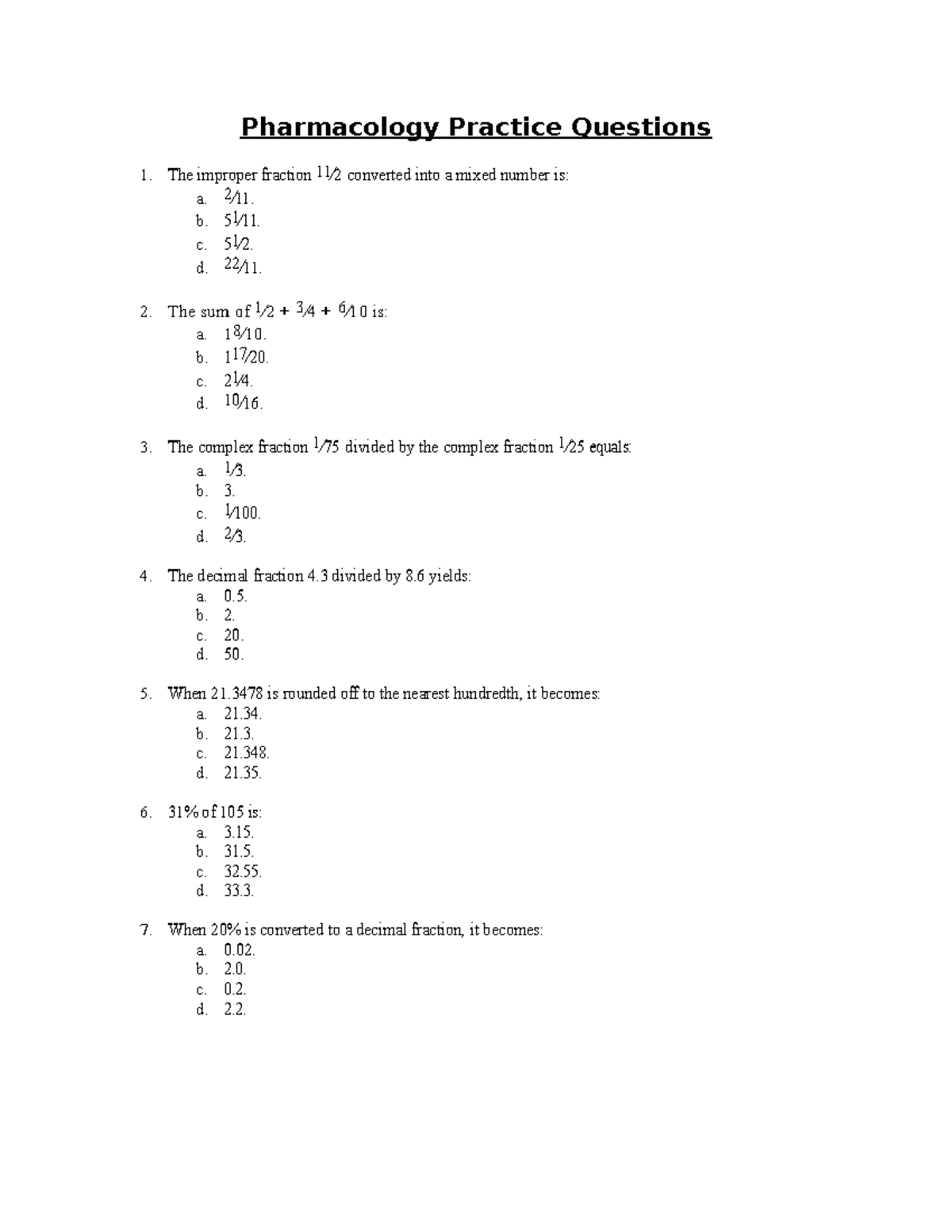 Pharmacology Practice Questions - 2 ⁄11. B. 51 ⁄11. C. 51 ⁄2. D. 22 ⁄11 ...