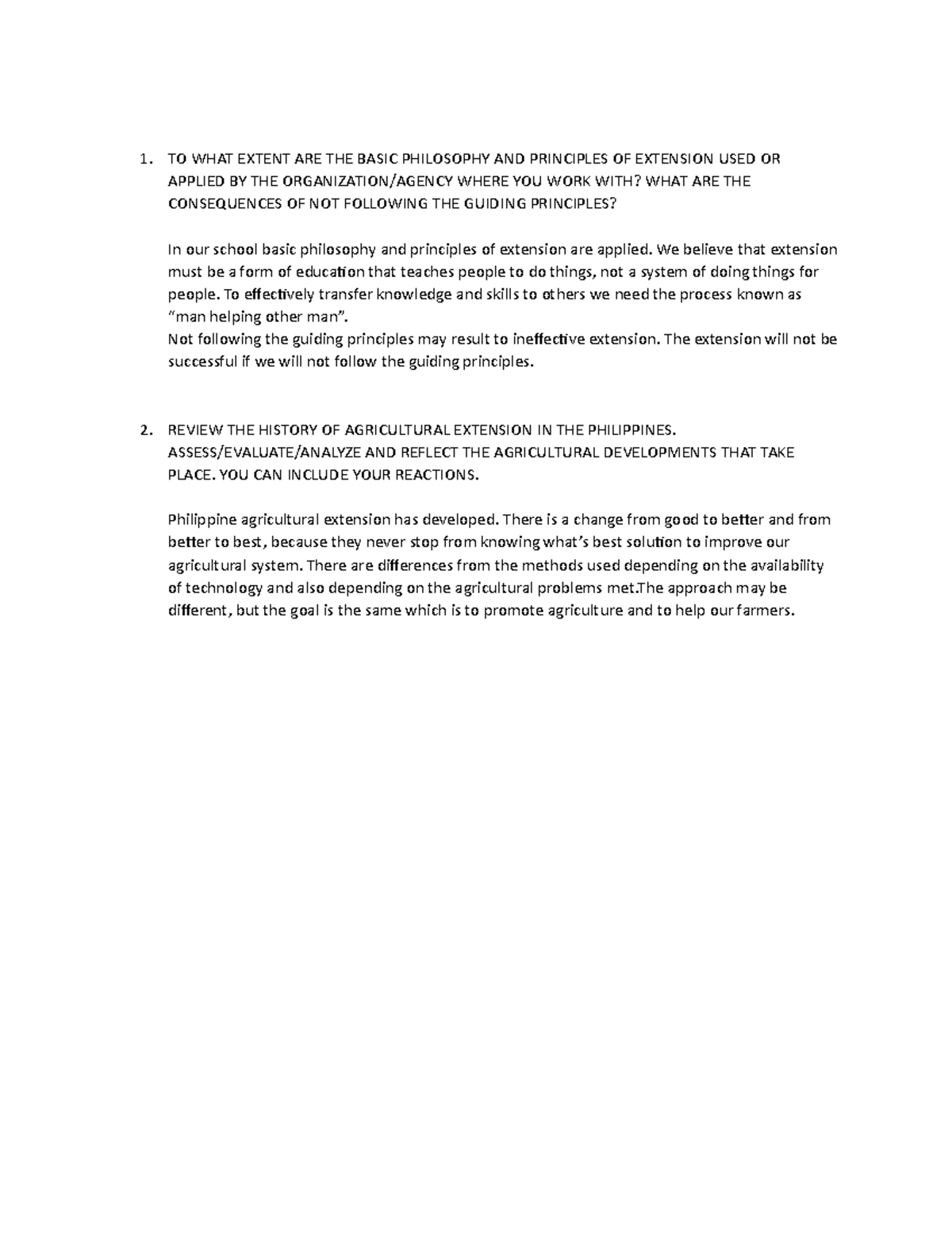 Philosophy OF Extension 1. TO WHAT EXTENT ARE THE BASIC PHILOSOPHY