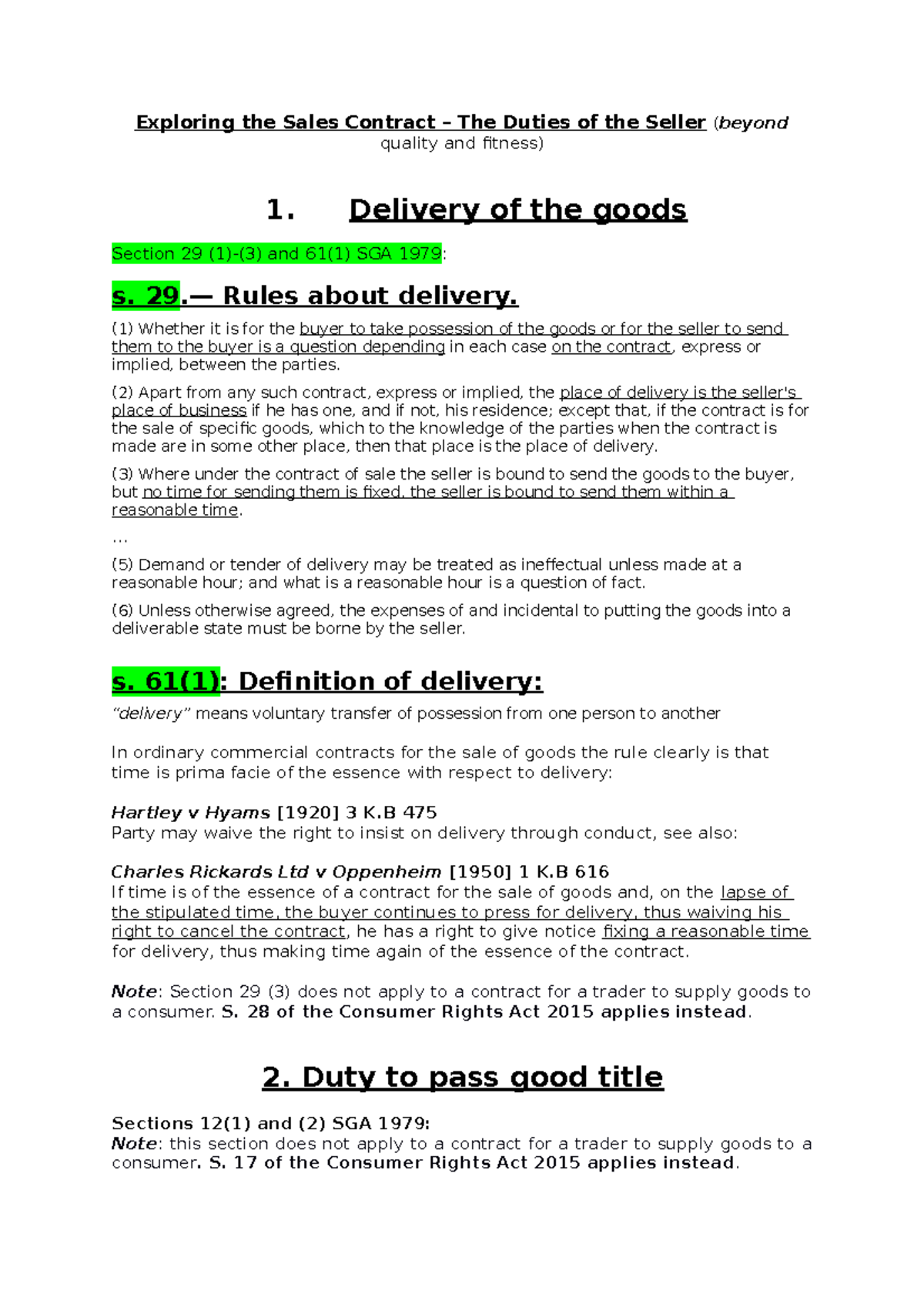 4. The Duties of the Seller (beyond quality and fitness) Delivery of