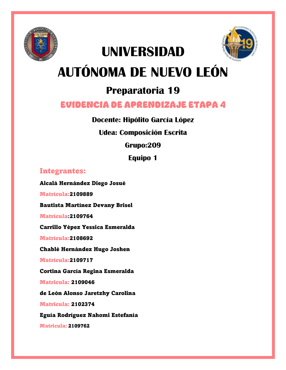 Equipo 1 EV4 CE - Sip - UNIVERSIDAD AUT”NOMA DE NUEVO LE”N Preparatoria ...