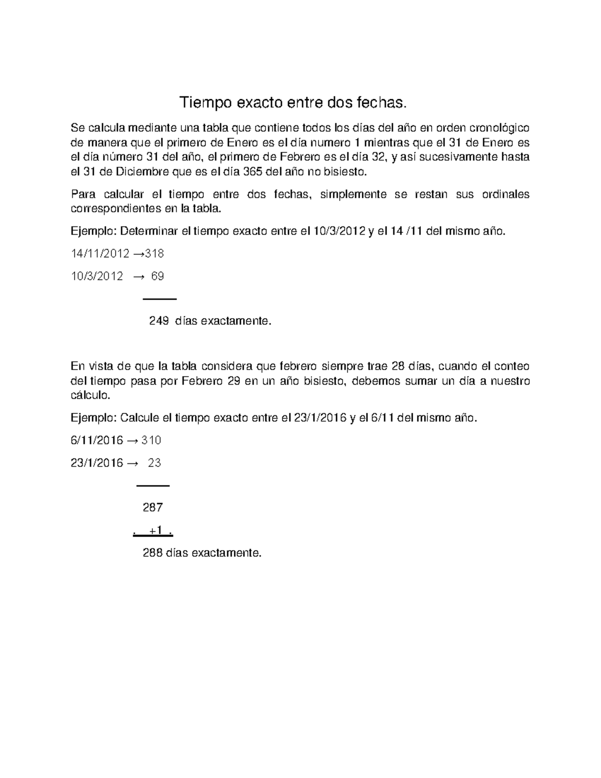 Tiempo exacto entre dos fecha 1 del mes de marzo - Tiempo exacto entre ...