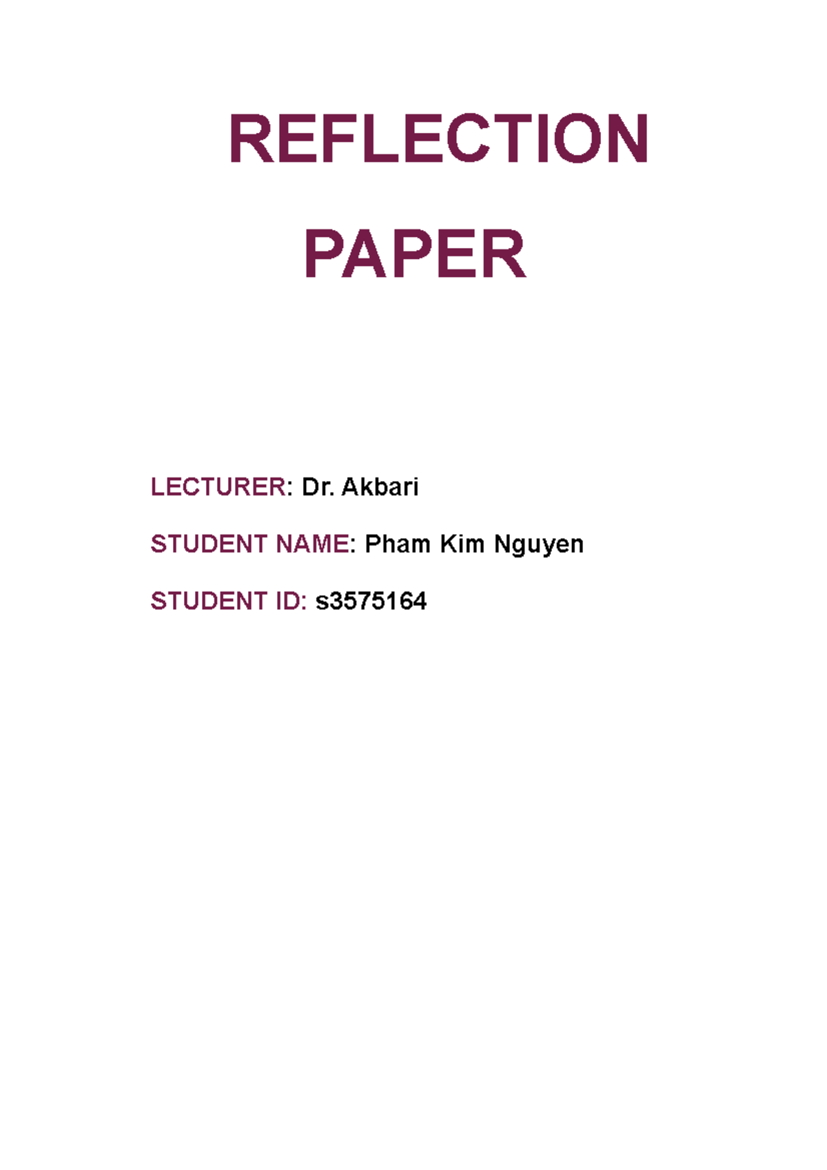 Introlog DI - REFLECTION PAPER LECTURER: Dr. Akbari STUDENT NAME: Pham ...