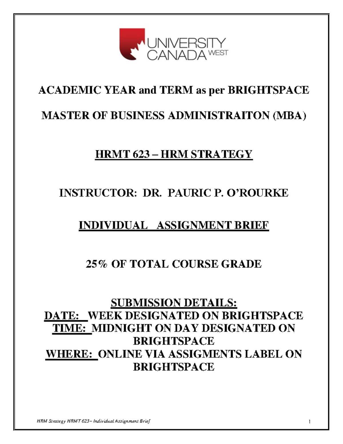 Individual Assignment Brief HRM Strategy HRMT 623 Gen - ACADEMIC YEAR ...