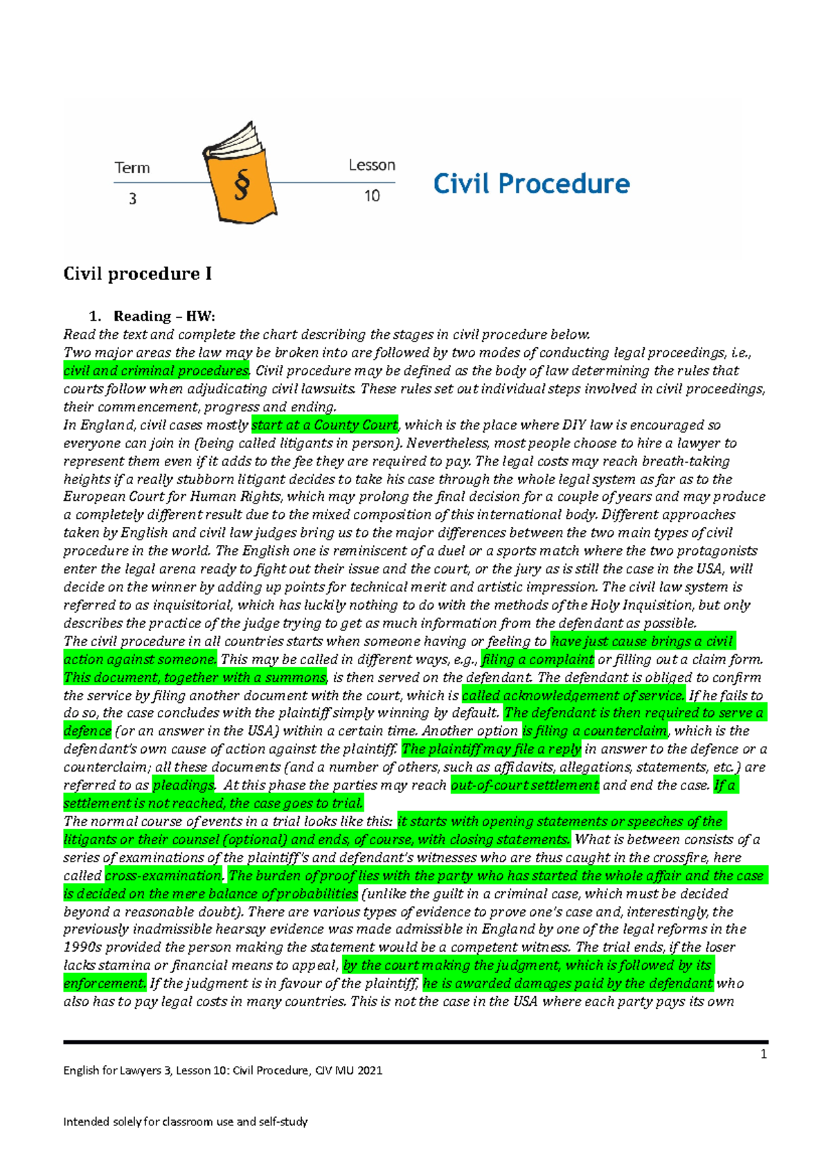 Lesson 10 Civil Procedure - Civil Procedure I 1. Reading – HW: Read The ...