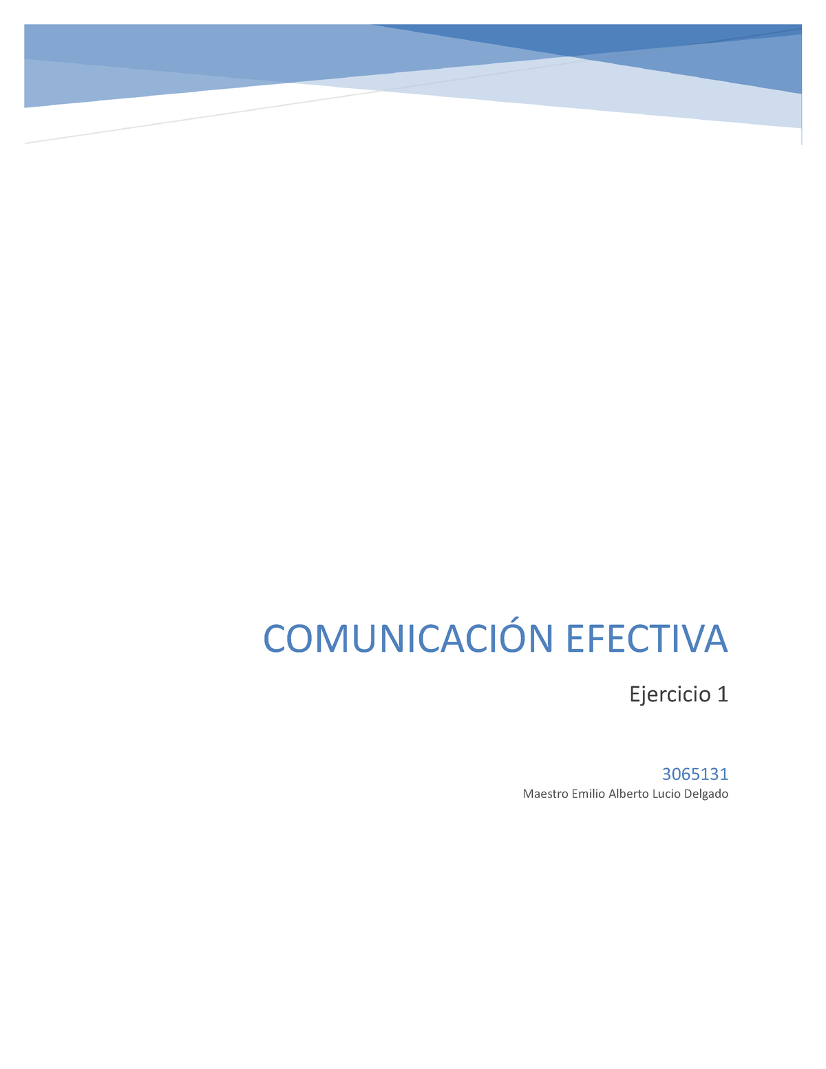 Ejercicio Jgmc Comunicaci N Efectiva Maestro Emilio Alberto