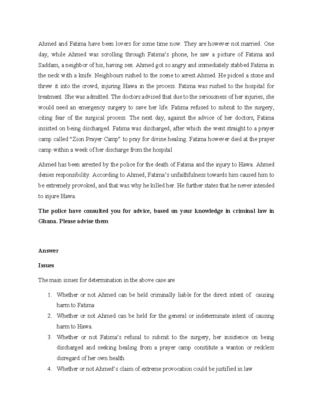 Criminal LAW - problem question - Ahmed and Fatima have been lovers for ...