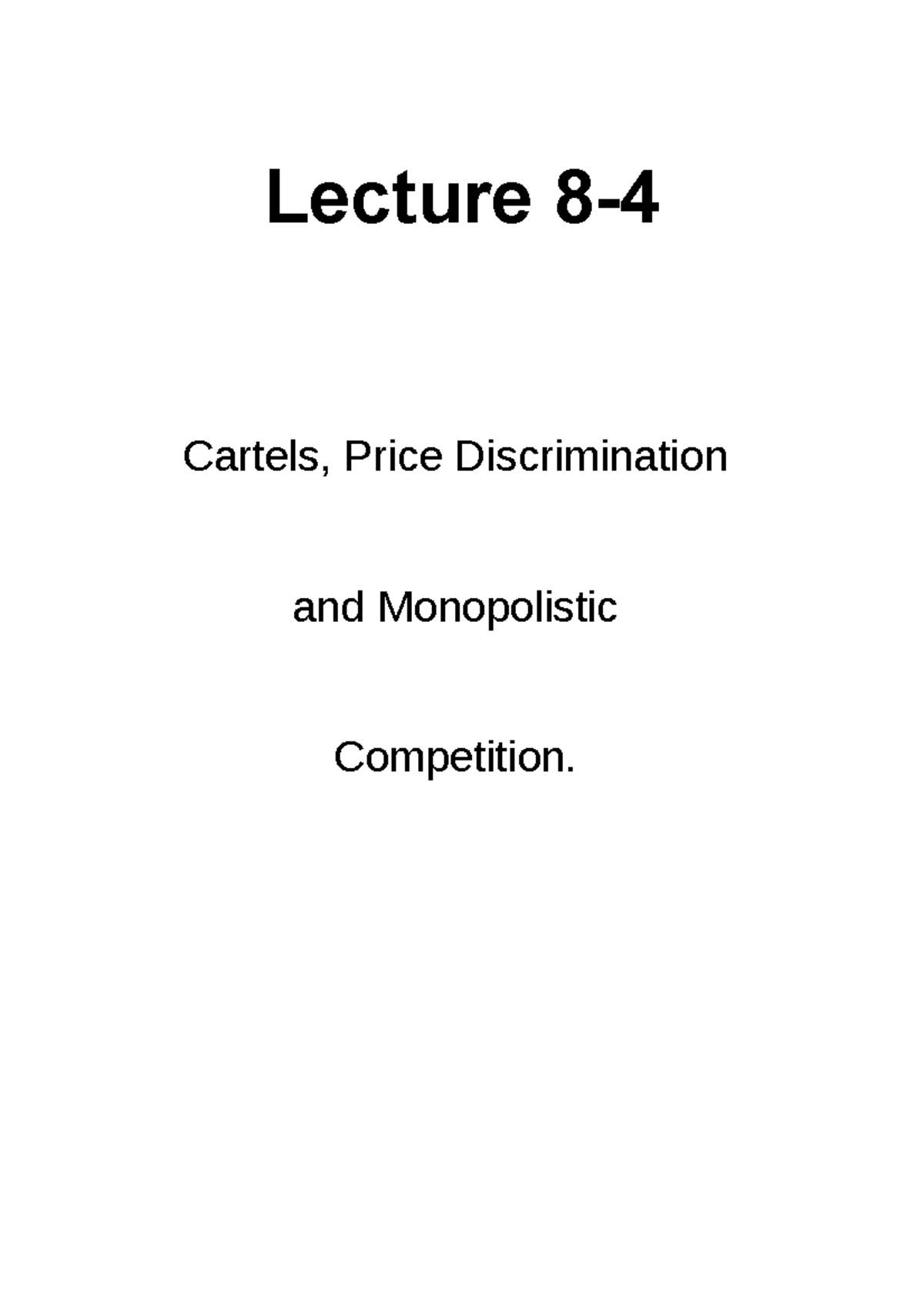 Lecture 8-4 Economic, ,ECON-2100-0 - Microeconomics - 3145 - Lecture 8 ...