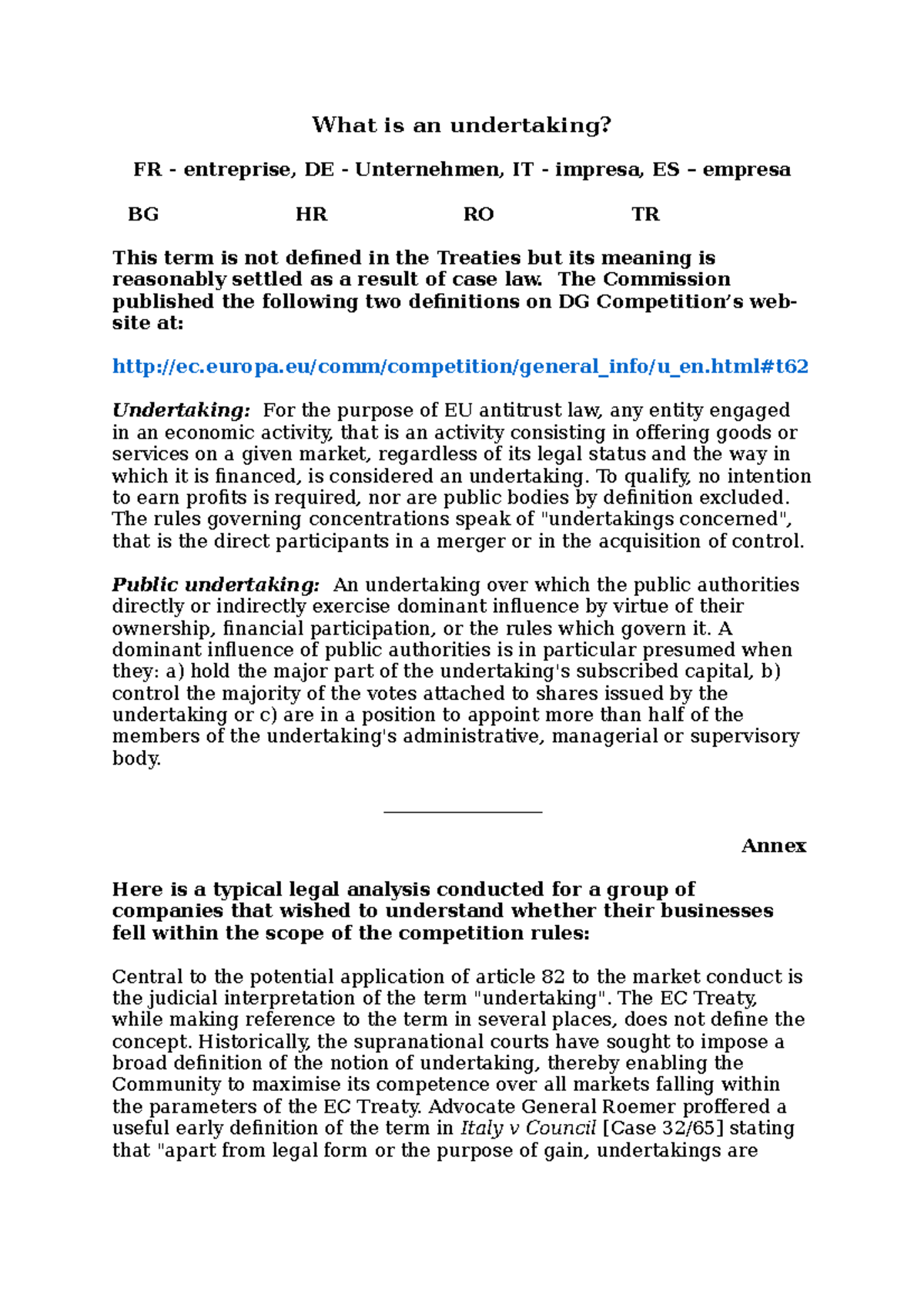 What is an undertaking The Commission published the following two