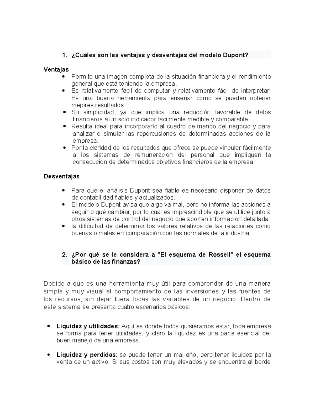 Cuáles son las ventajas y desventajas del modelo Dupont - 1. ¿Cuáles son  las ventajas y desventajas - Studocu