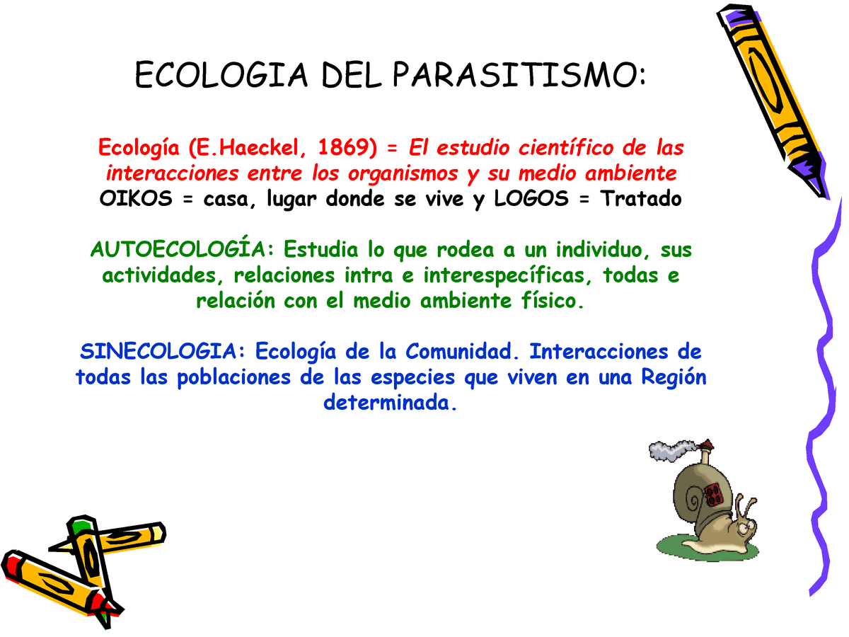Ecolog A Del Parasitismo Y Generalidades Ecologia Del Parasitismo E El Estudio De Las