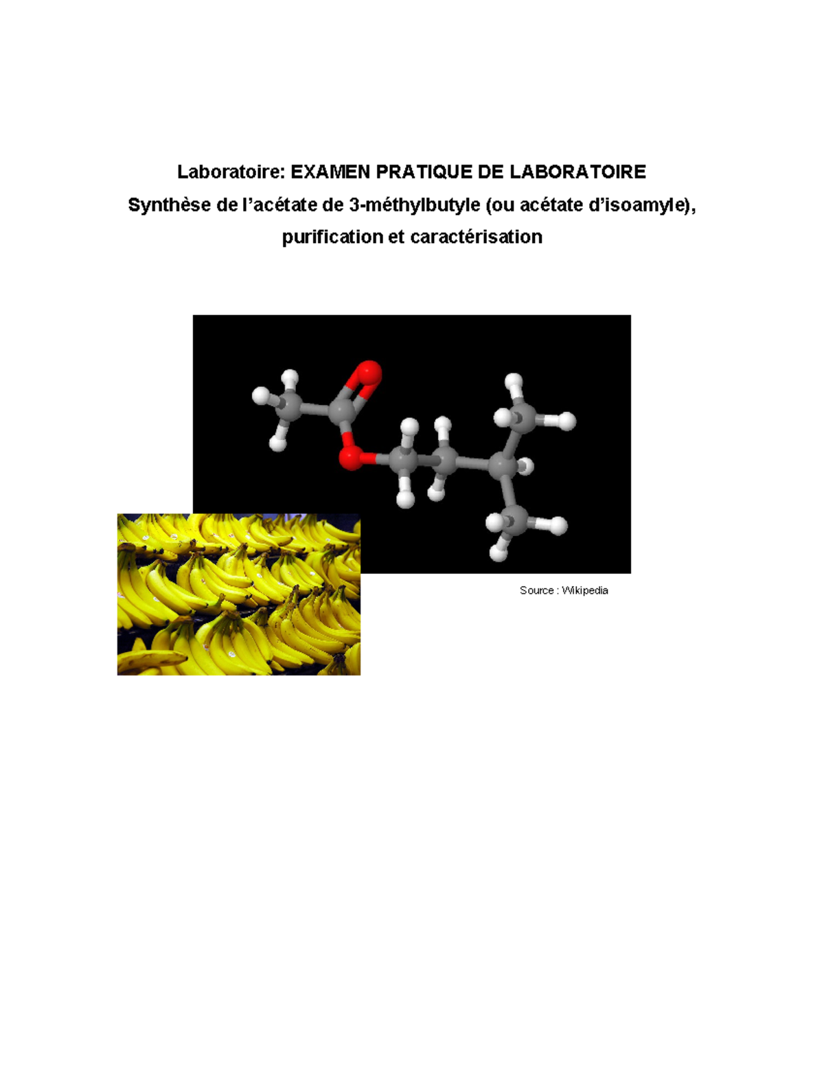 6Labo chromatographie Laboratoire EXAMEN PRATIQUE DE LABORATOIRE Synthèse de l’acétate de