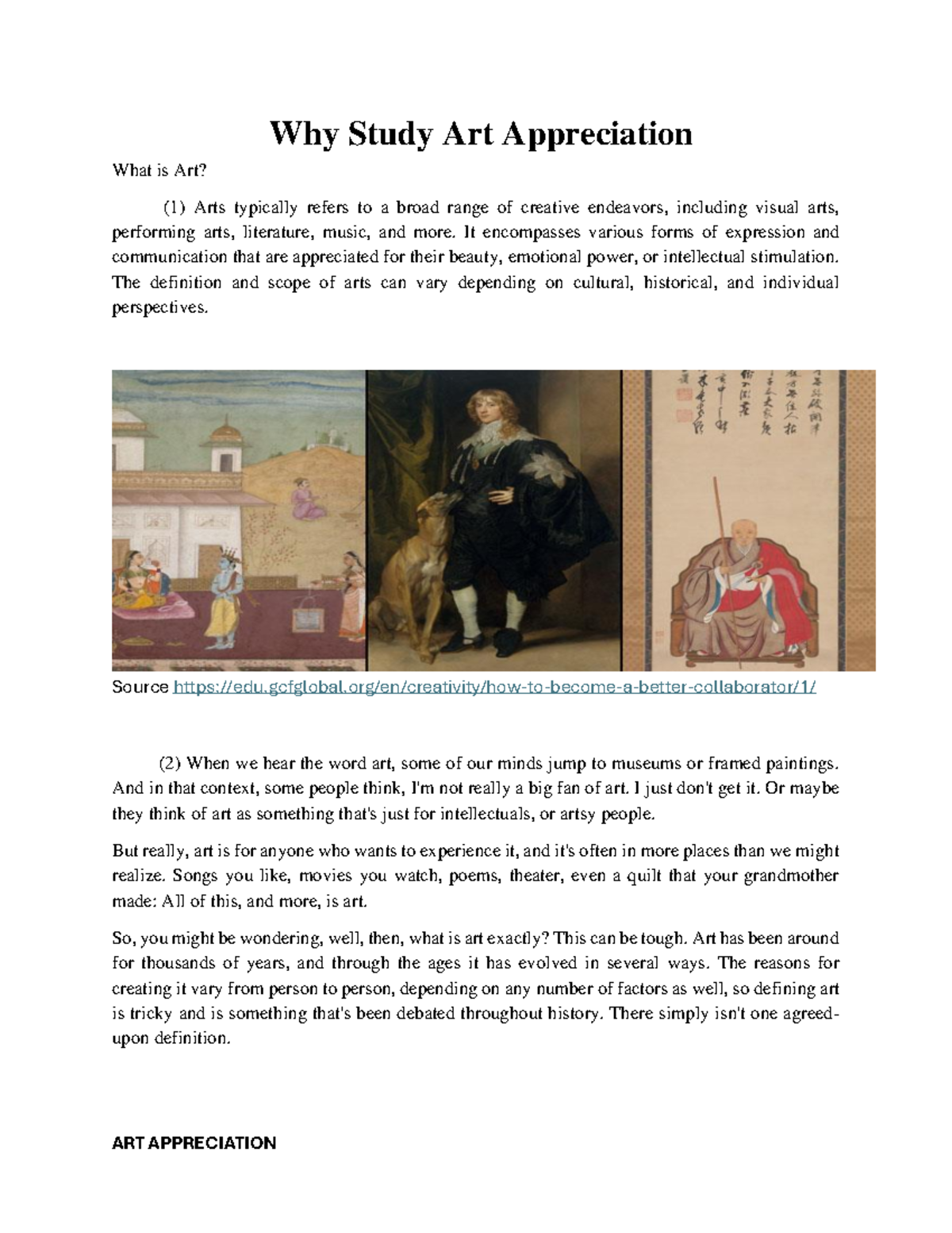 ArtResearch Why Study Art Appreciation What is Art? (1) Arts