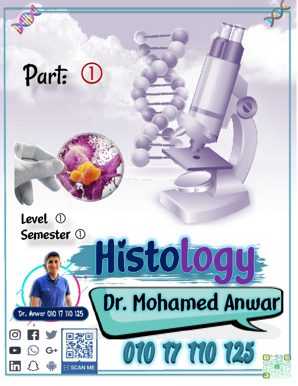 1. Histo-1 - Histology - Level Semester Part: Dr. Mohamed Anwar Def ...