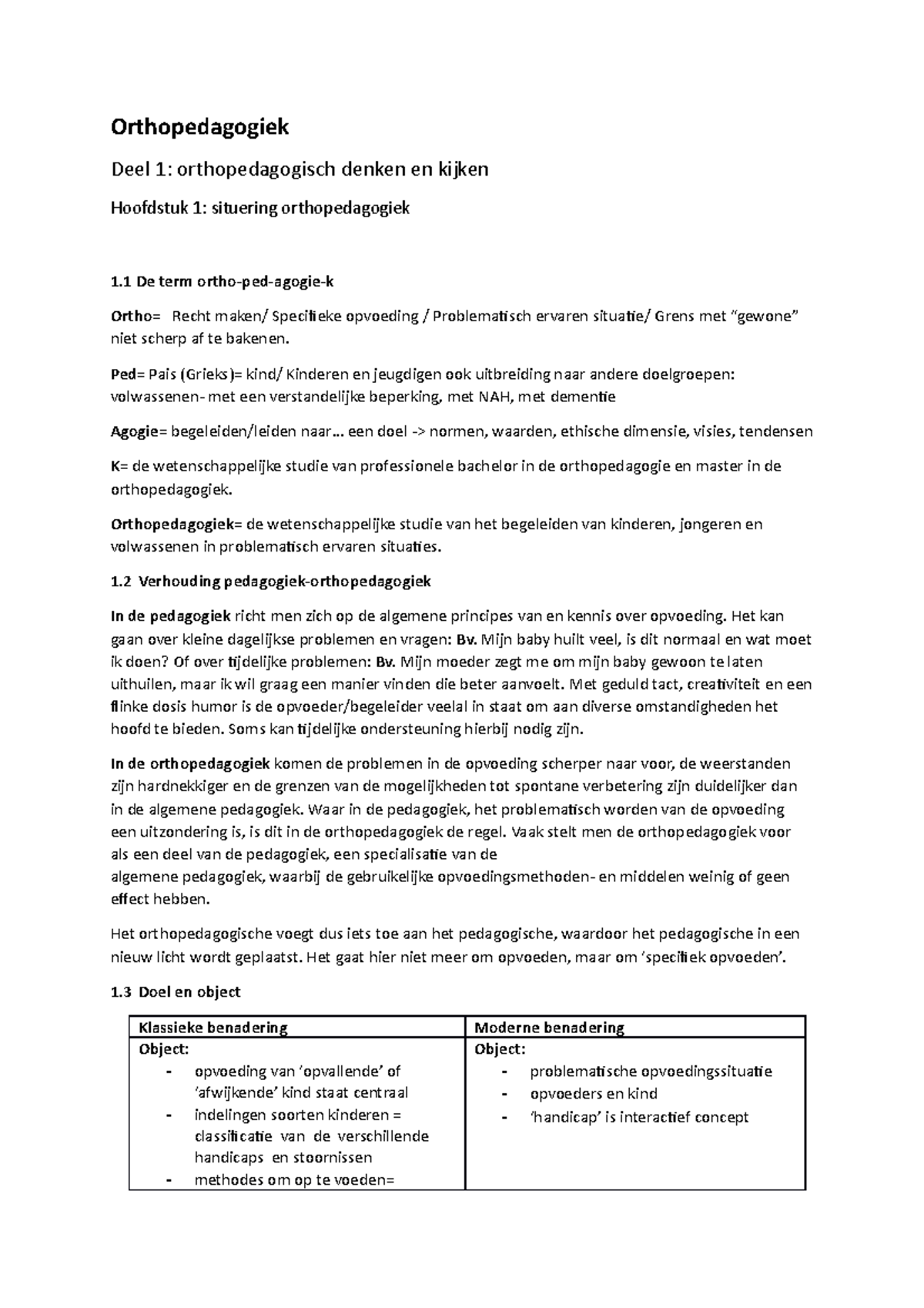 Samenvatting Ortho - Orthopedagogiek Deel 1: Orthopedagogisch Denken En ...