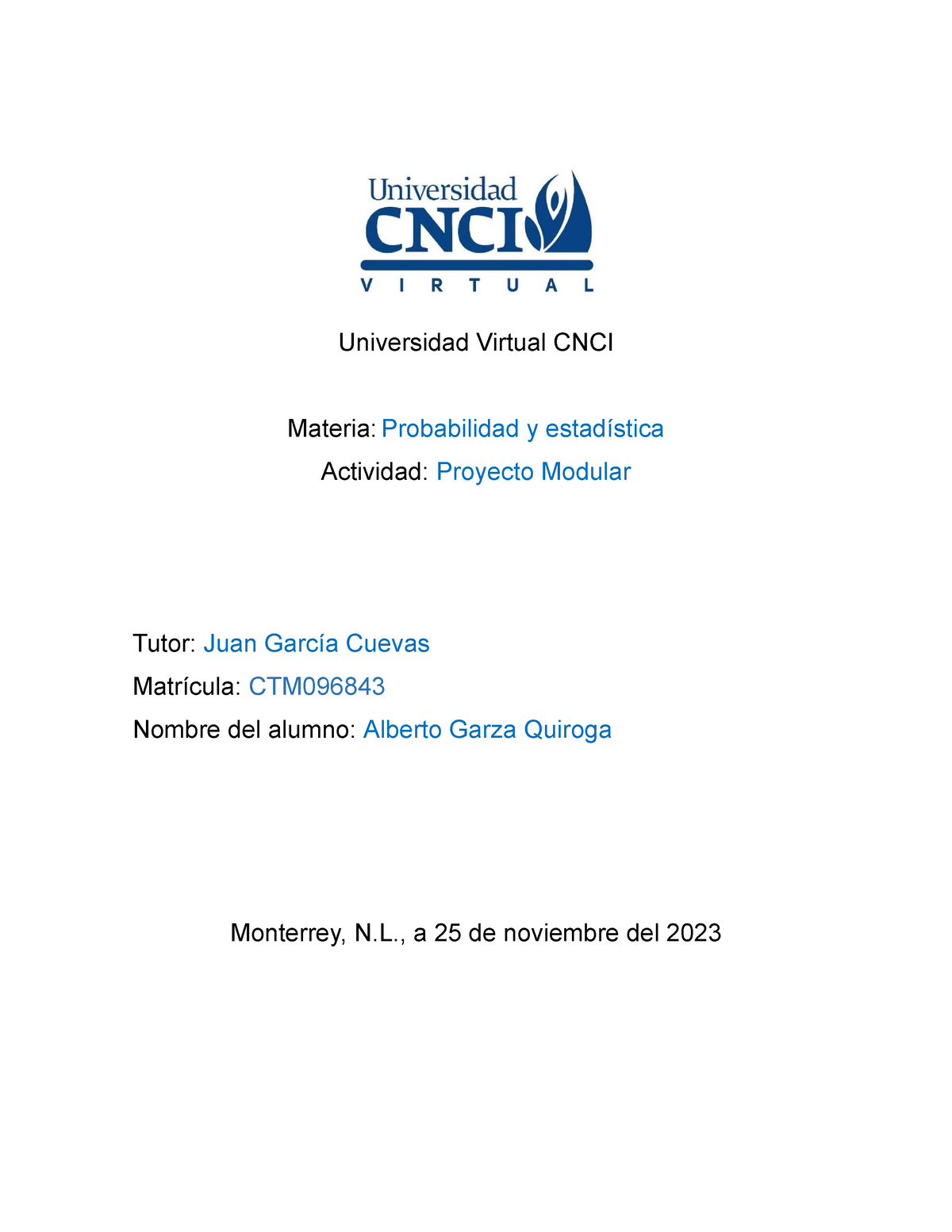 Probabilidad Y Estadistica Proyecto Modular - Universidad Virtual CNCI ...