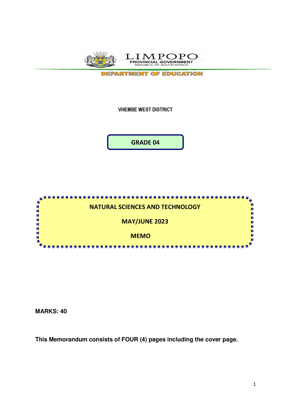 Grade 4 NST MEMO TERM 2 2023 - VHEMBE WEST DISTRICT MARKS: 40 This ...