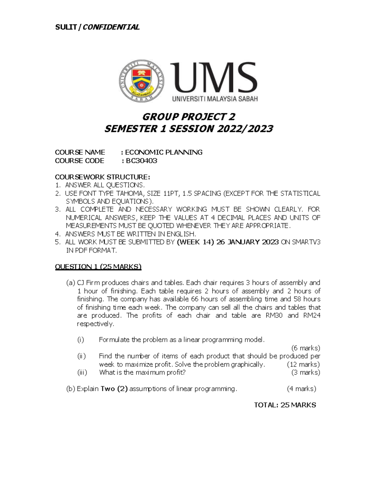 Group Project 2 - Don't know how to answer - SULIT/ CONFIDENTIAL GROUP ...