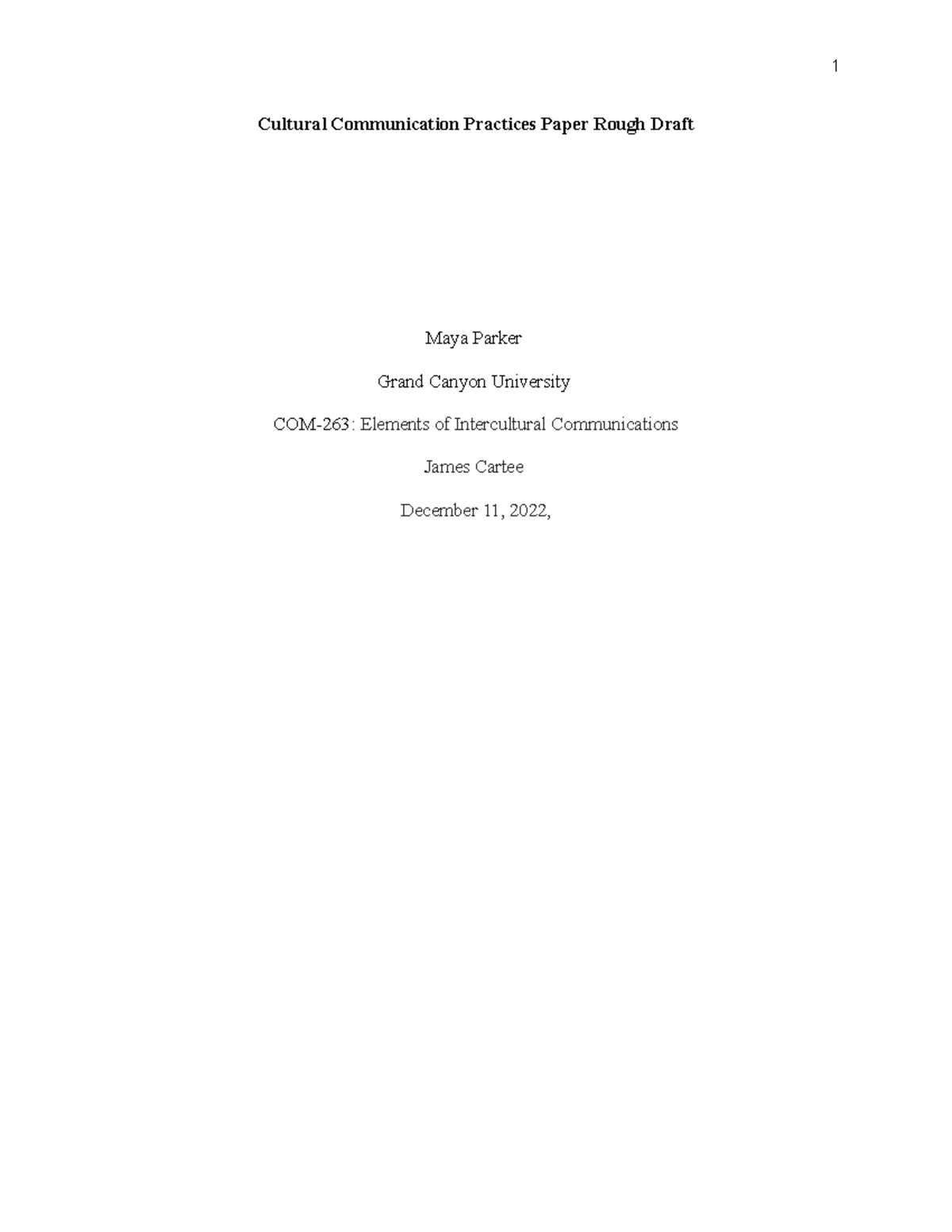Cultural Communication Practices Paper Rough Draft - When thinking ...