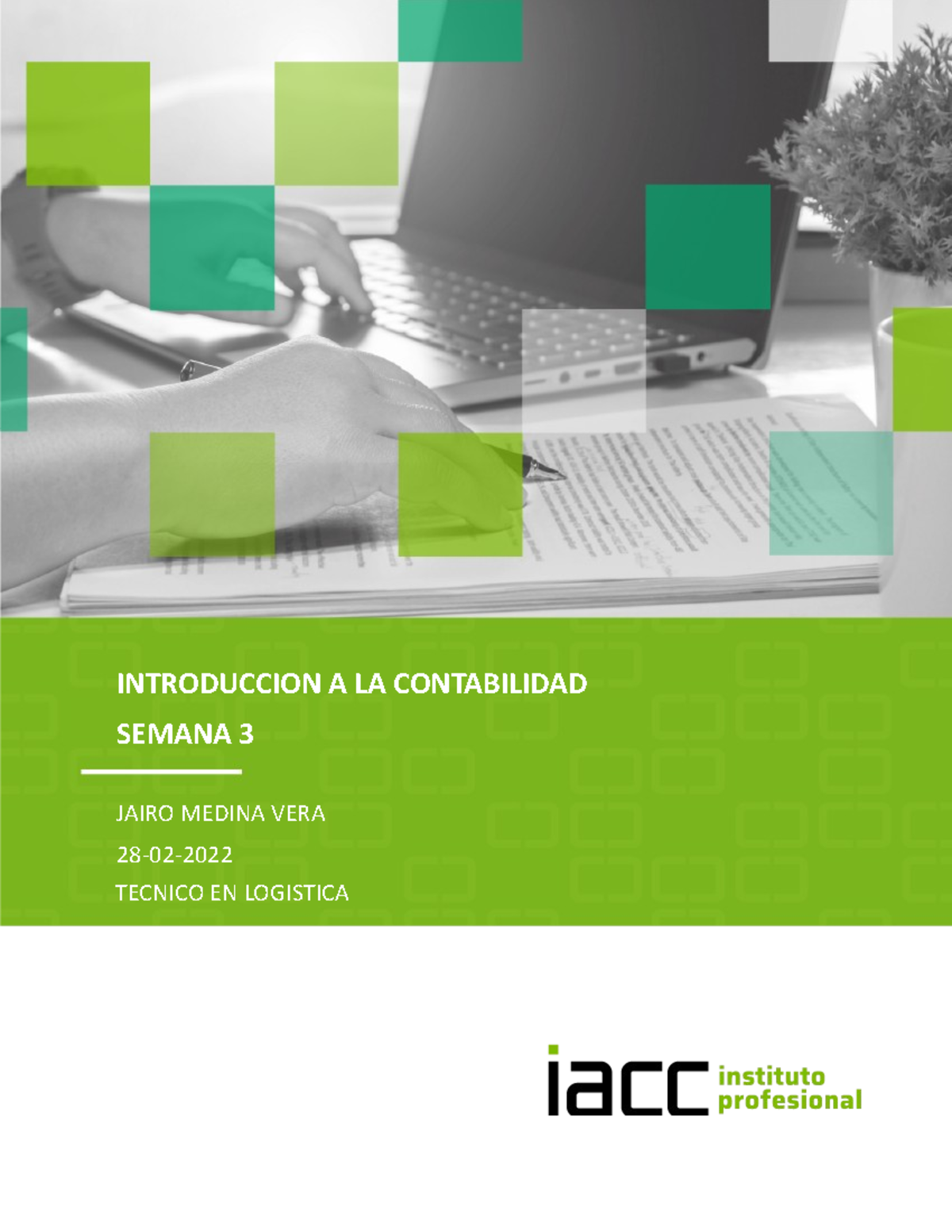 Tarea Semana 3 Introduccion A La Contabilidad - IACC - Studocu