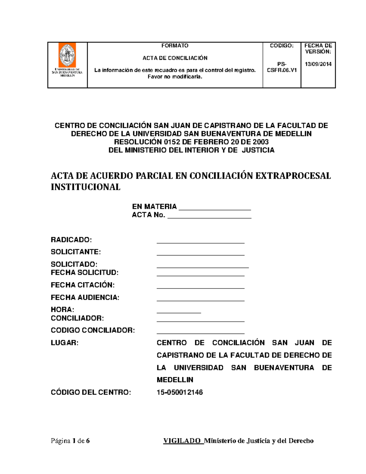 Acta Conciliacion Parcial - FORMATO ACTA DE CONCILIACIÓN La Información ...