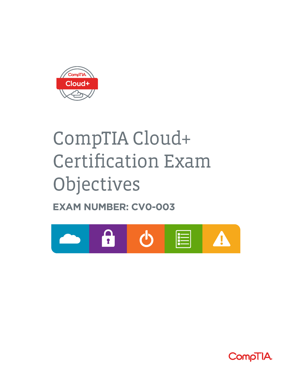 Comptia Cloud Cv0 003 Exam Objectives - CompTIA Cloud+ Certification ...