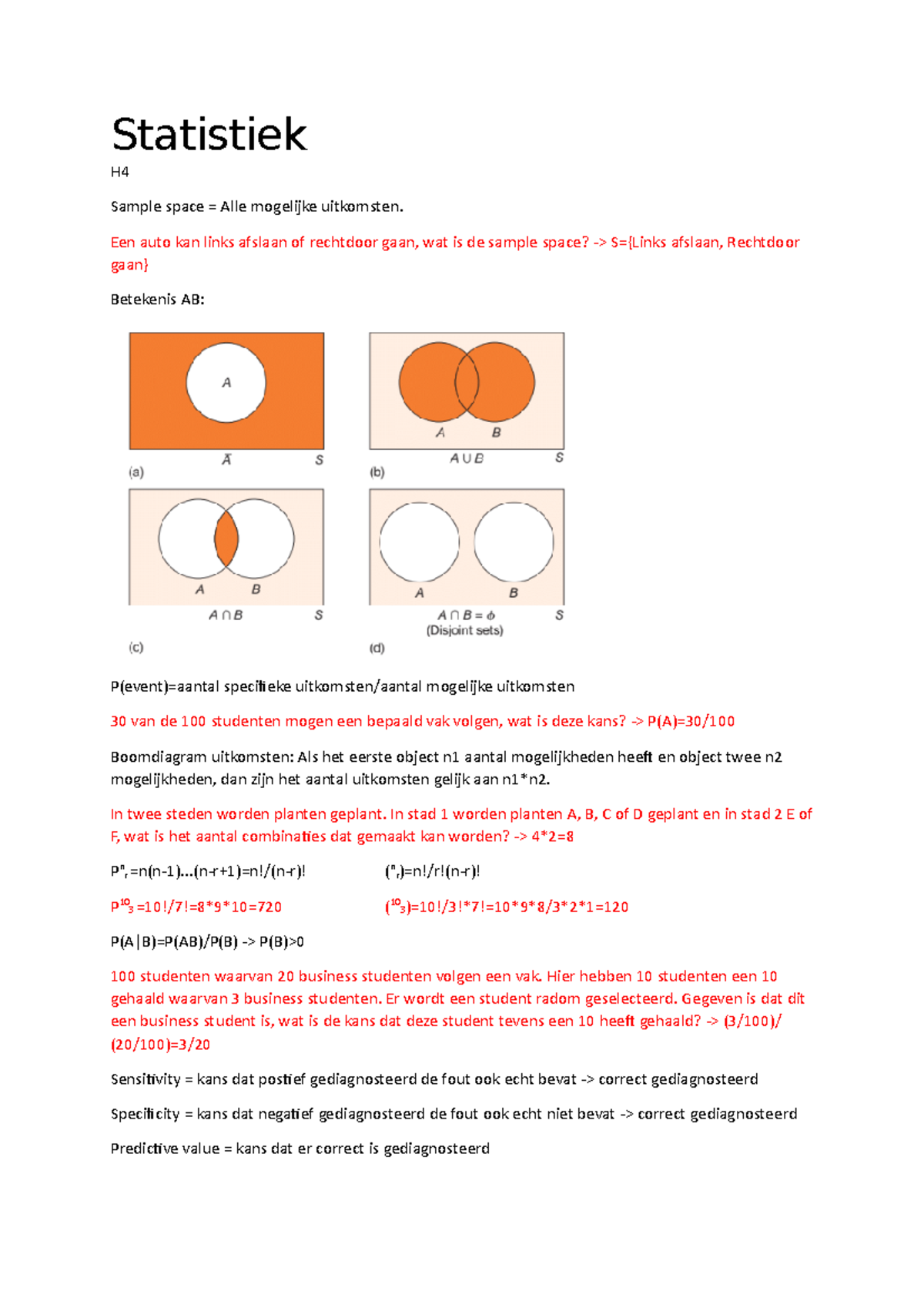 Statistiek - Statistiek H Sample Space = Alle Mogelijke Uitkomsten. Een ...