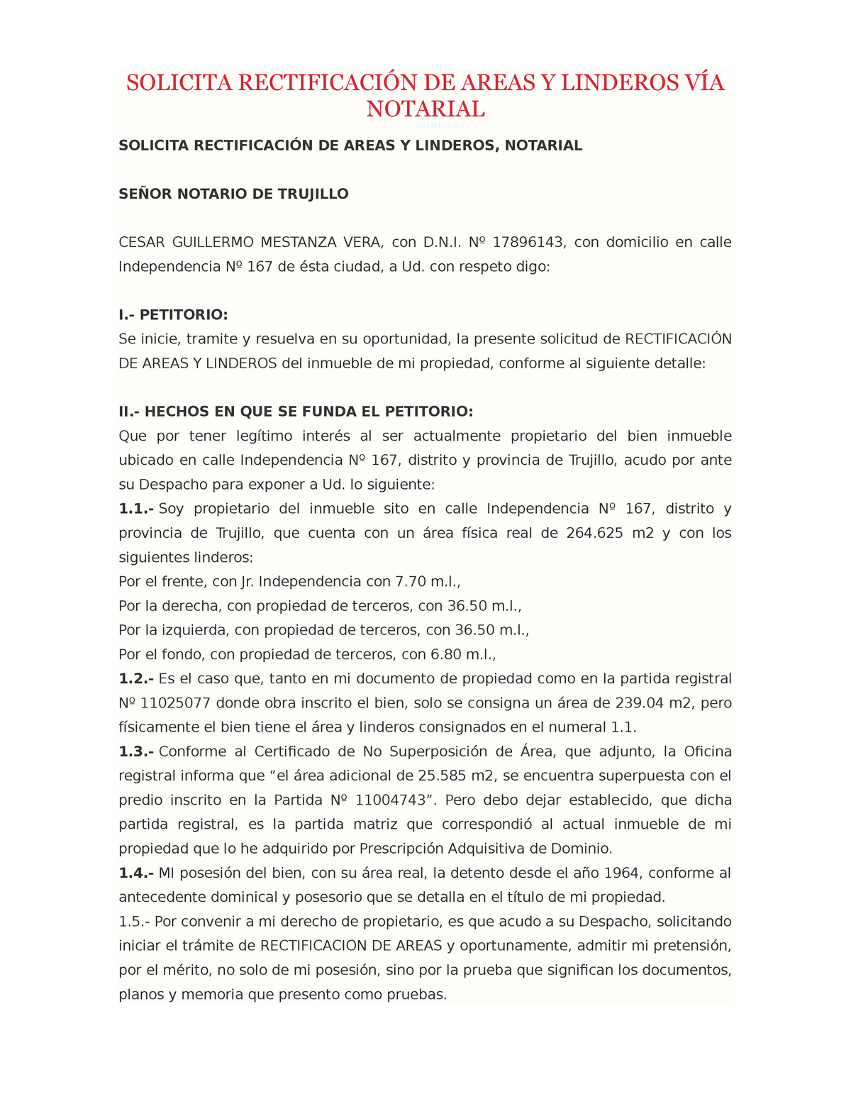 Solicita Rectificacion DE Areas Y Linderos VIA Notarial - SOLICITA  RECTIFICACIÓN DE AREAS Y LINDEROS - Studocu